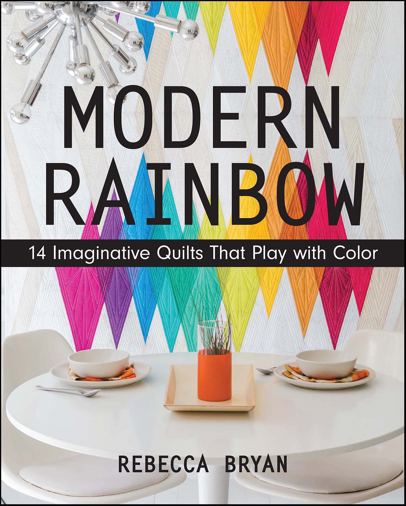 This image is the cover for the book Modern Rainbow