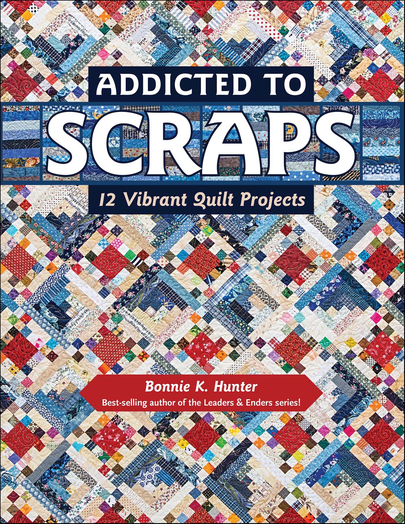 This image is the cover for the book Addicted to Scraps