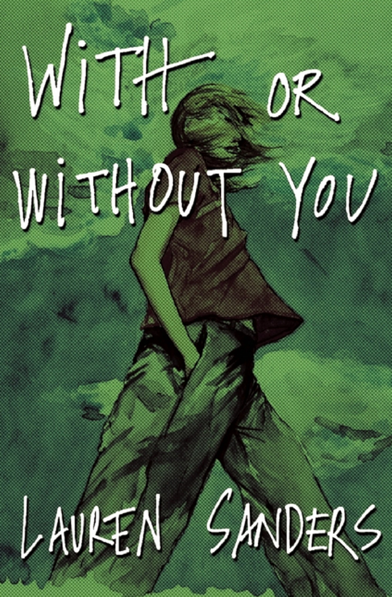 This image is the cover for the book With or Without You