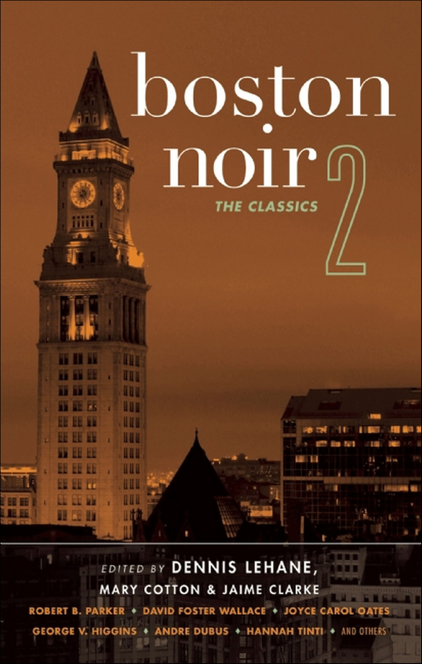 This image is the cover for the book Boston Noir 2: The Classics, Akashic Noir