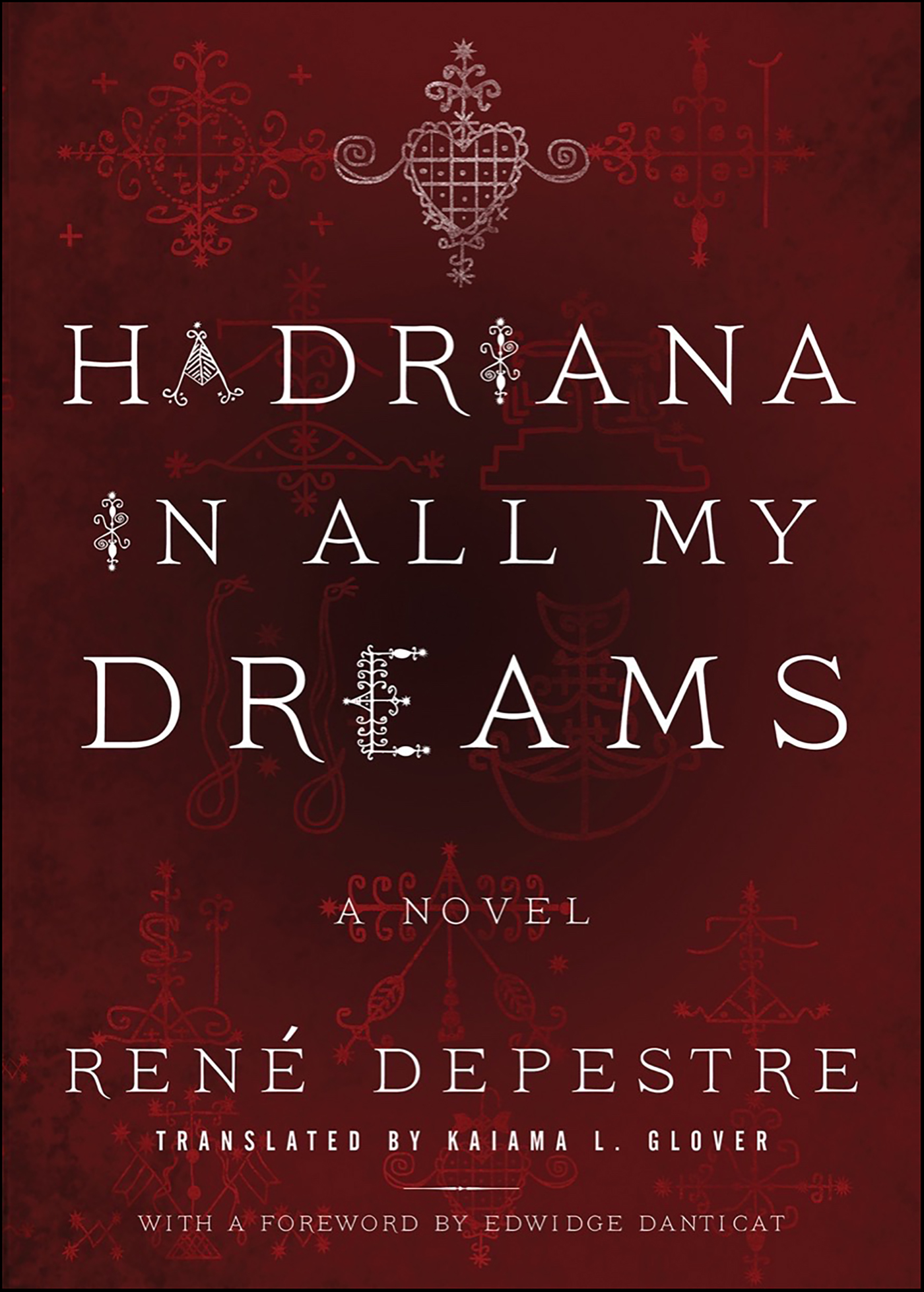 This image is the cover for the book Hadriana in All My Dreams