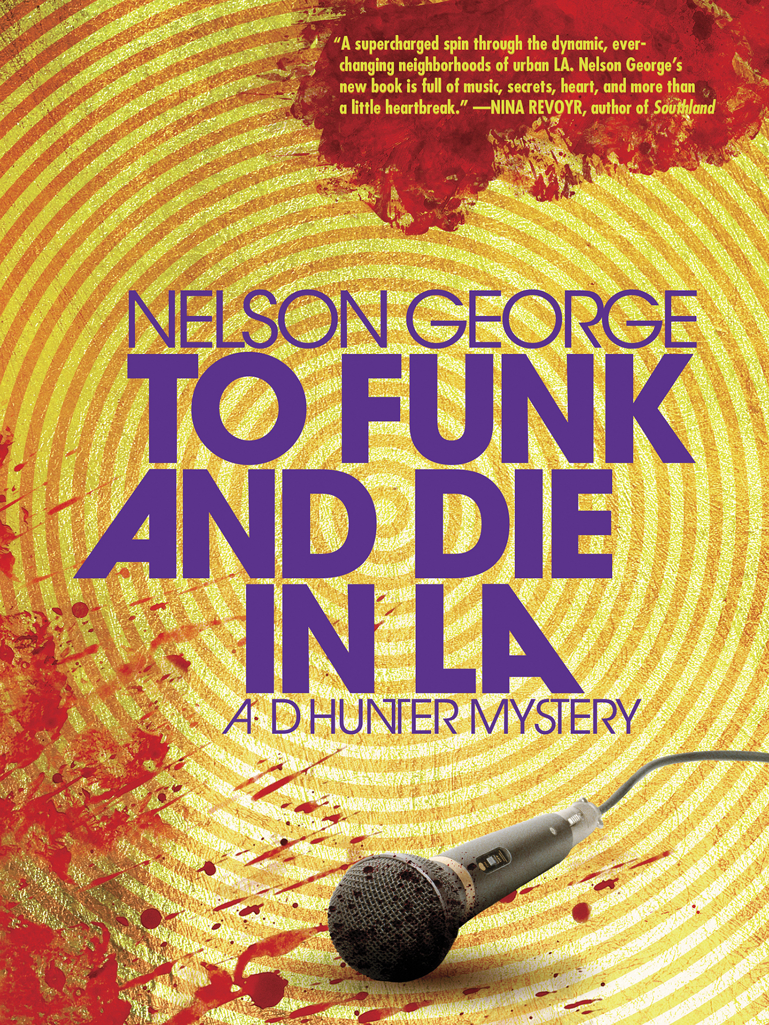 This image is the cover for the book To Funk and Die in LA, The D Hunter Mysteries