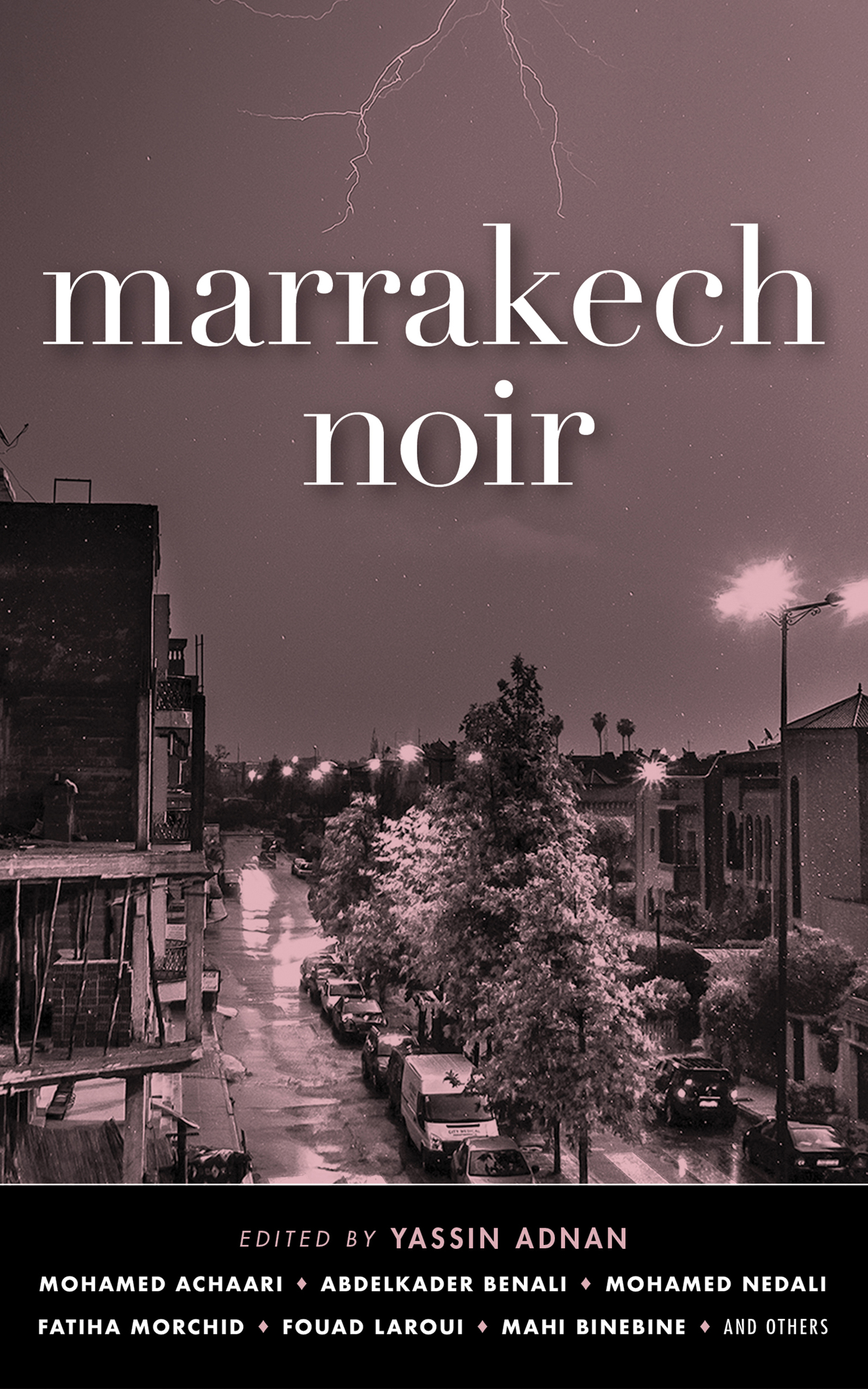 This image is the cover for the book Marrakech Noir, Akashic Noir