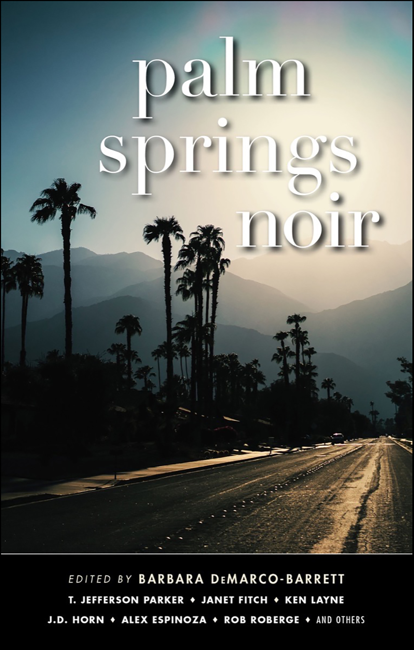This image is the cover for the book Palm Springs Noir, Akashic Noir