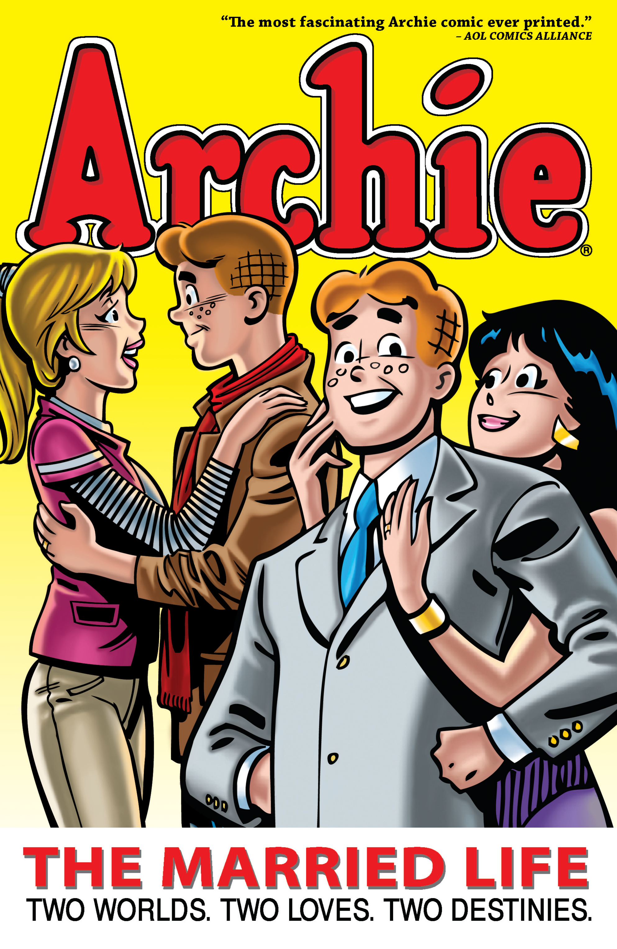 This image is the cover for the book Archie: The Married Life Book 1, Life With Archie