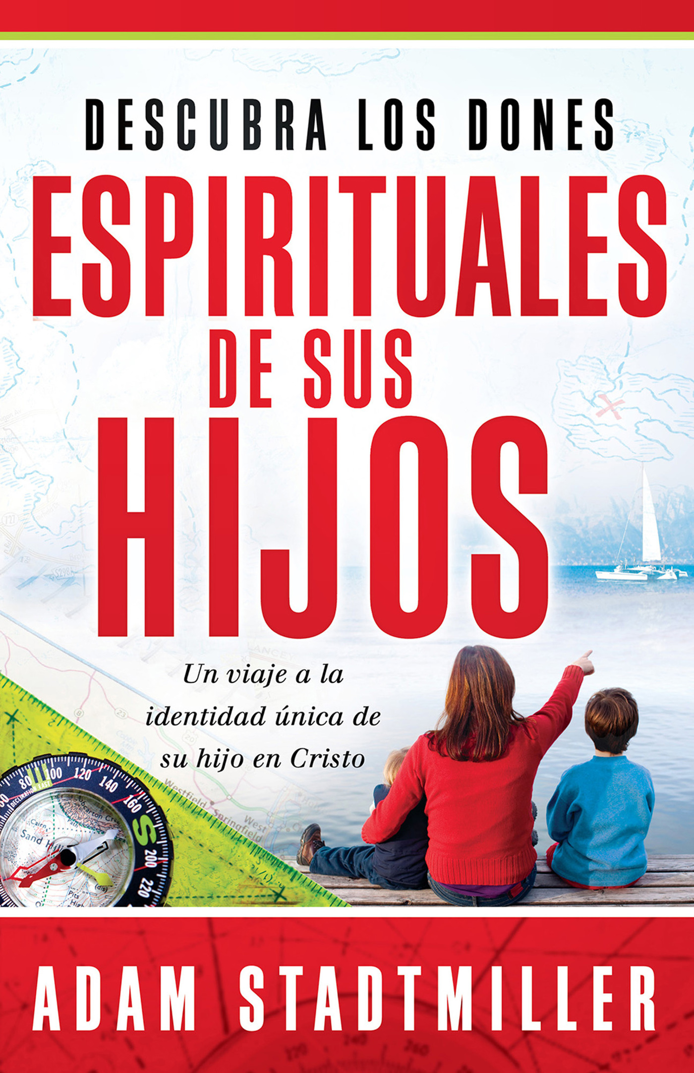 This image is the cover for the book Descubra los dones espirituales de sus hijos