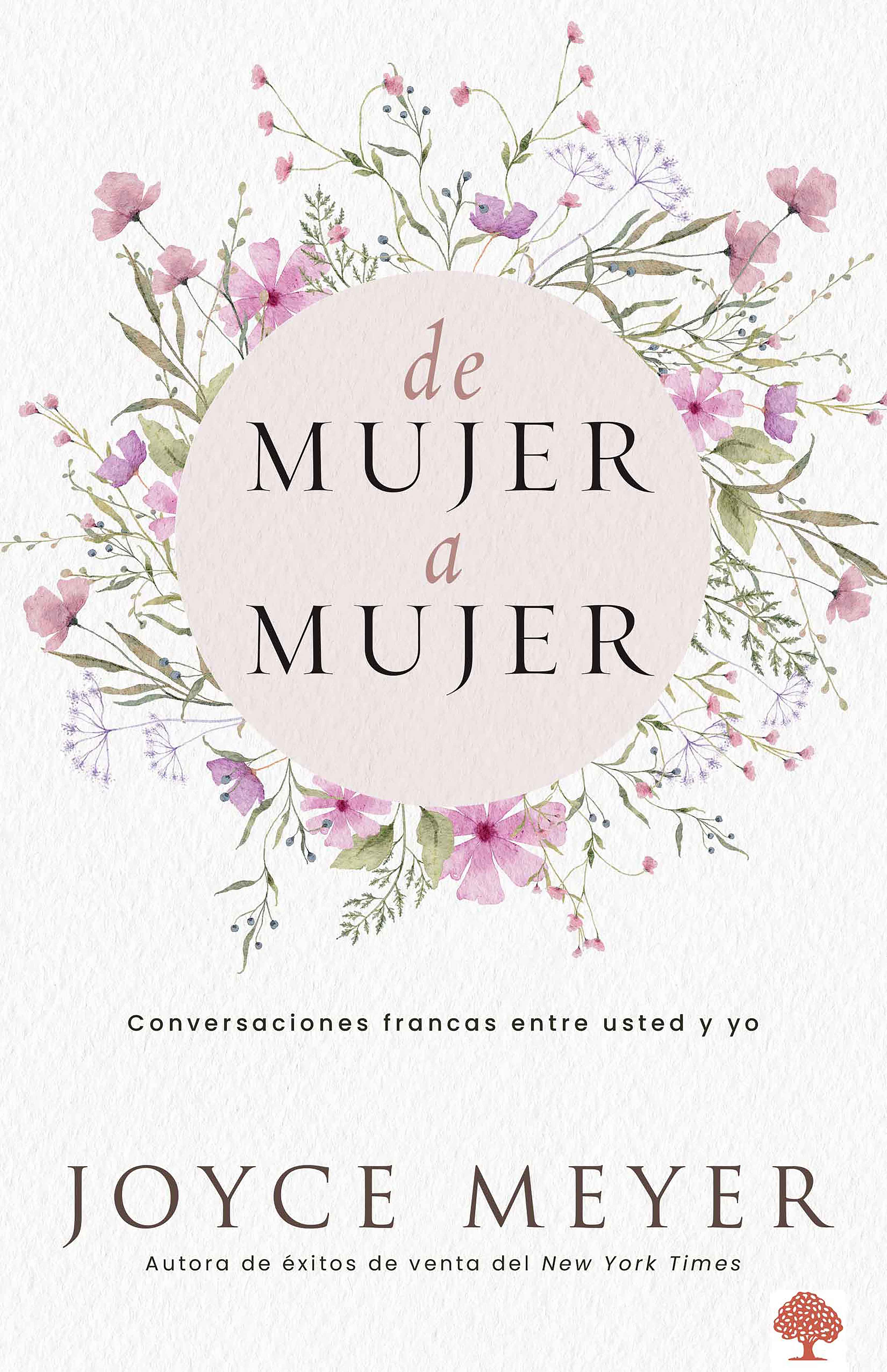 This image is the cover for the book De mujer a mujer