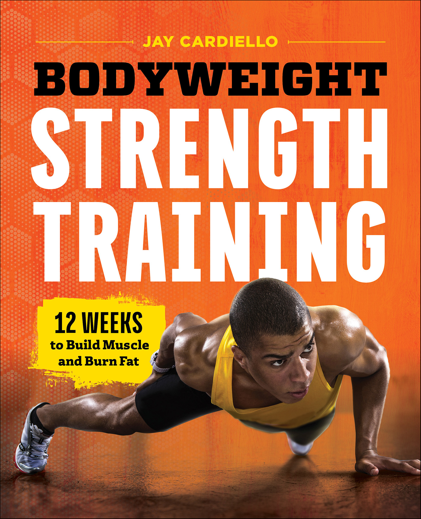 This image is the cover for the book Bodyweight Strength Training