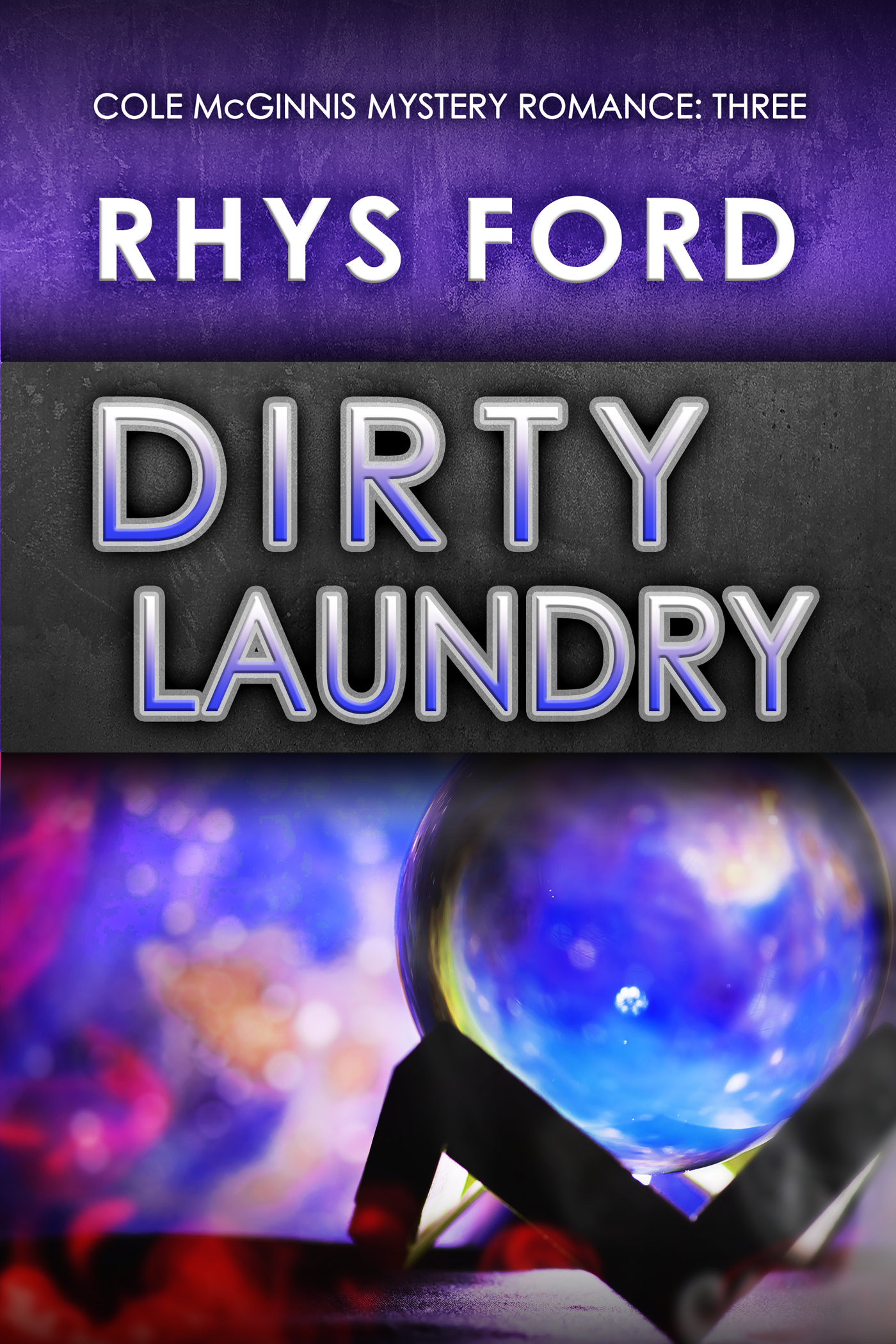 This image is the cover for the book Dirty Laundry, Cole McGinnis Mysteries