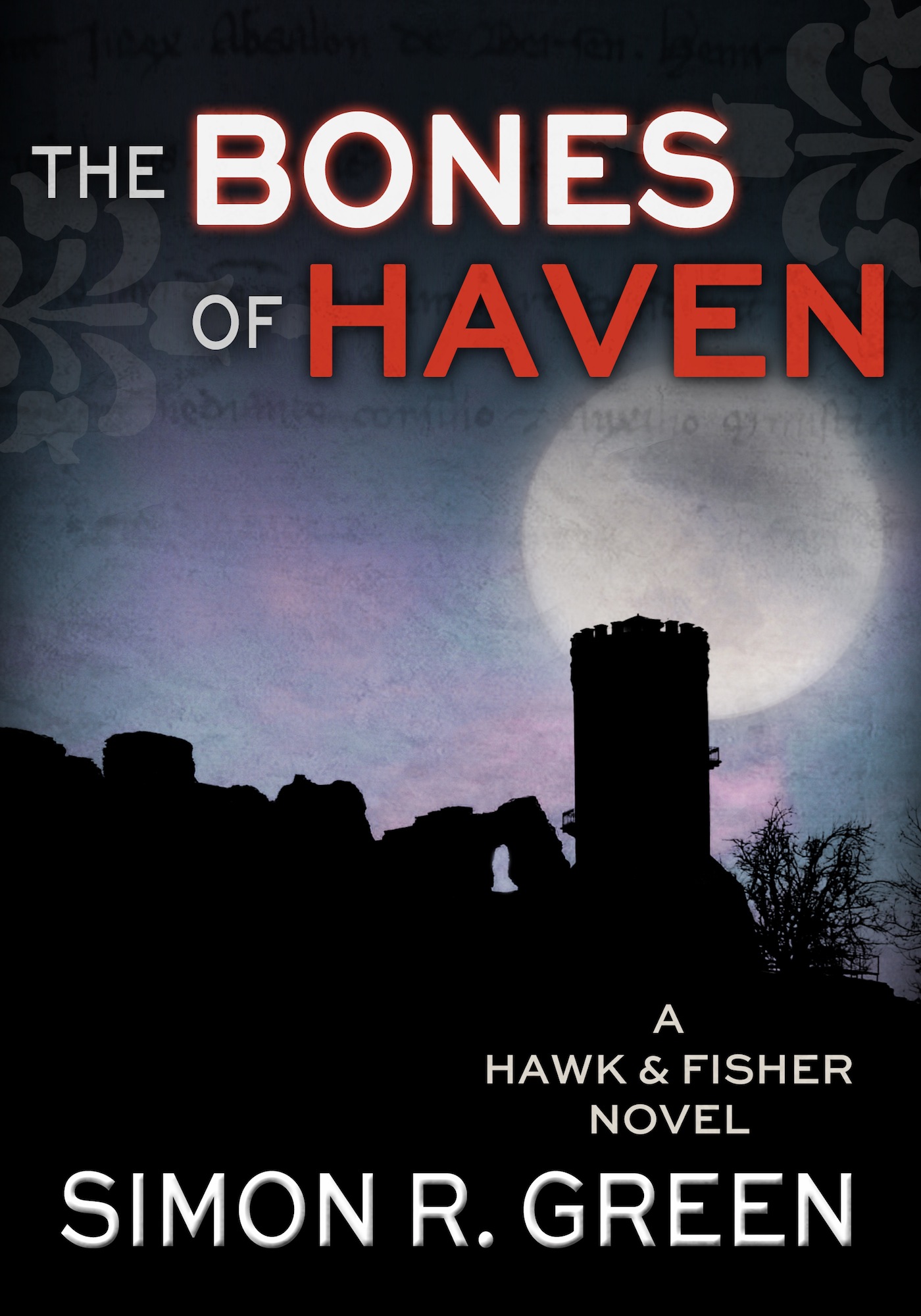 This image is the cover for the book The Bones of Haven, Hawk & Fisher