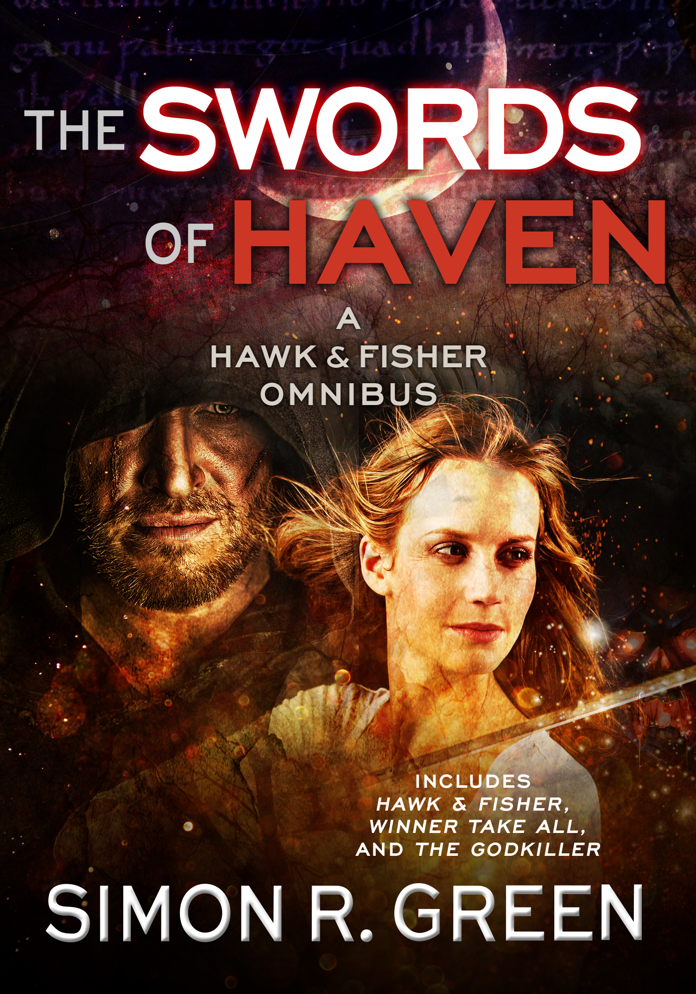 This image is the cover for the book The Swords of Haven, Hawk & Fisher (Omnibus)