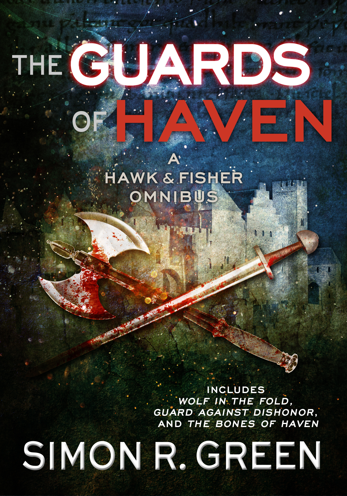 This image is the cover for the book The Guards of Haven, Hawk & Fisher (Omnibus)