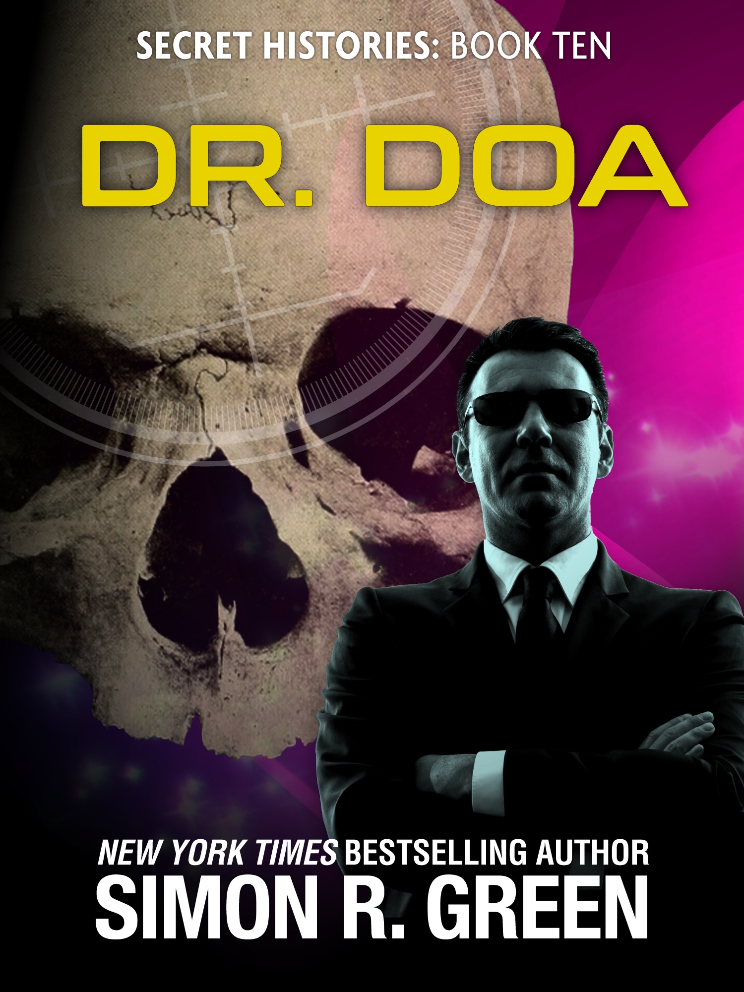 This image is the cover for the book Dr. DOA, Secret Histories