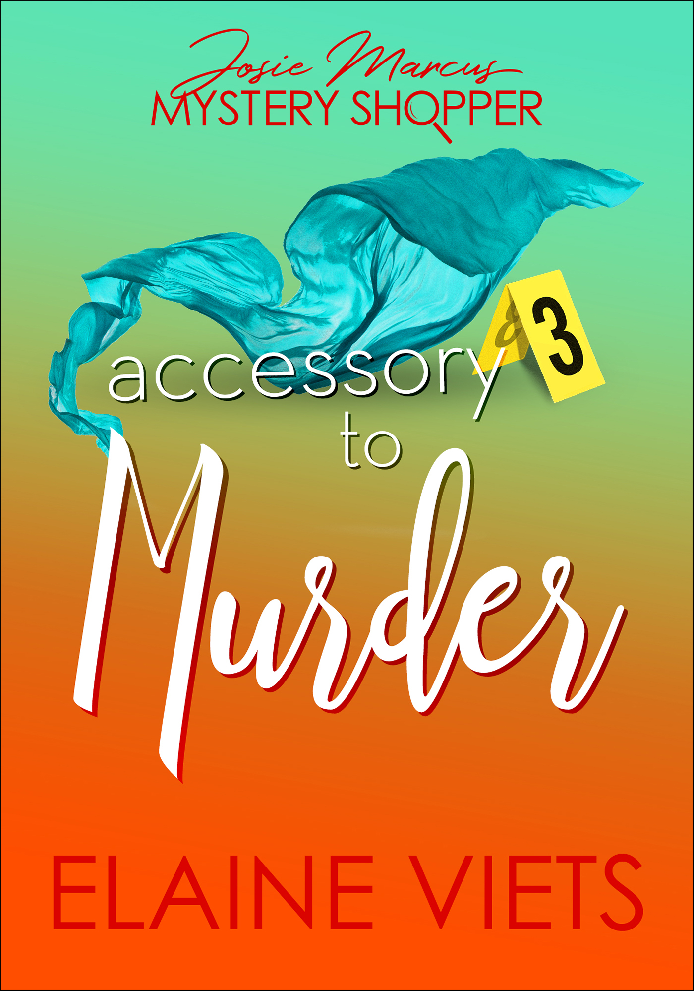 This image is the cover for the book Accessory to Murder, Josie Marcus, Mystery Shopper
