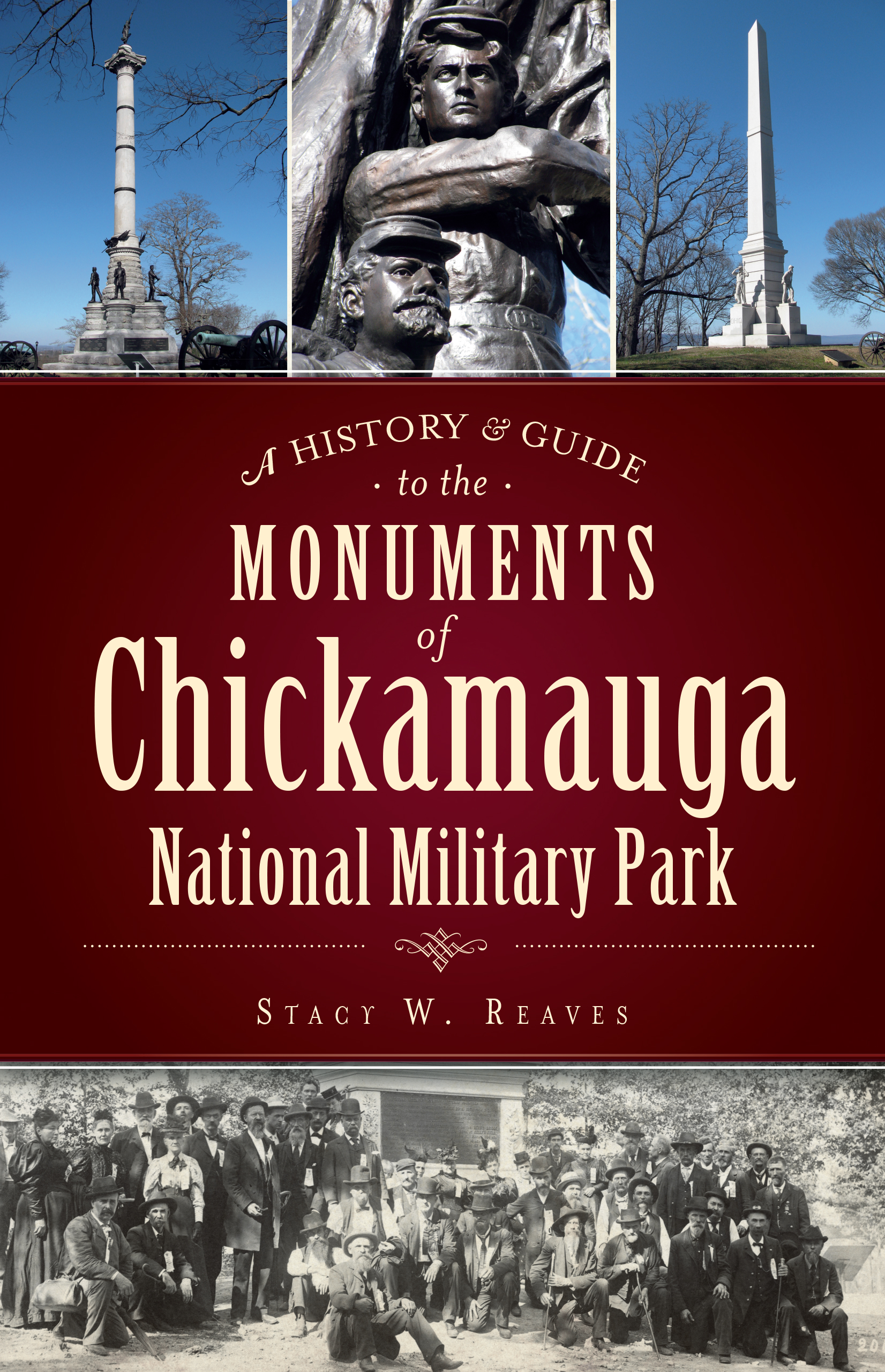 This image is the cover for the book A History & Guide to the Monuments of Chickamauga National Military Park, Landmarks