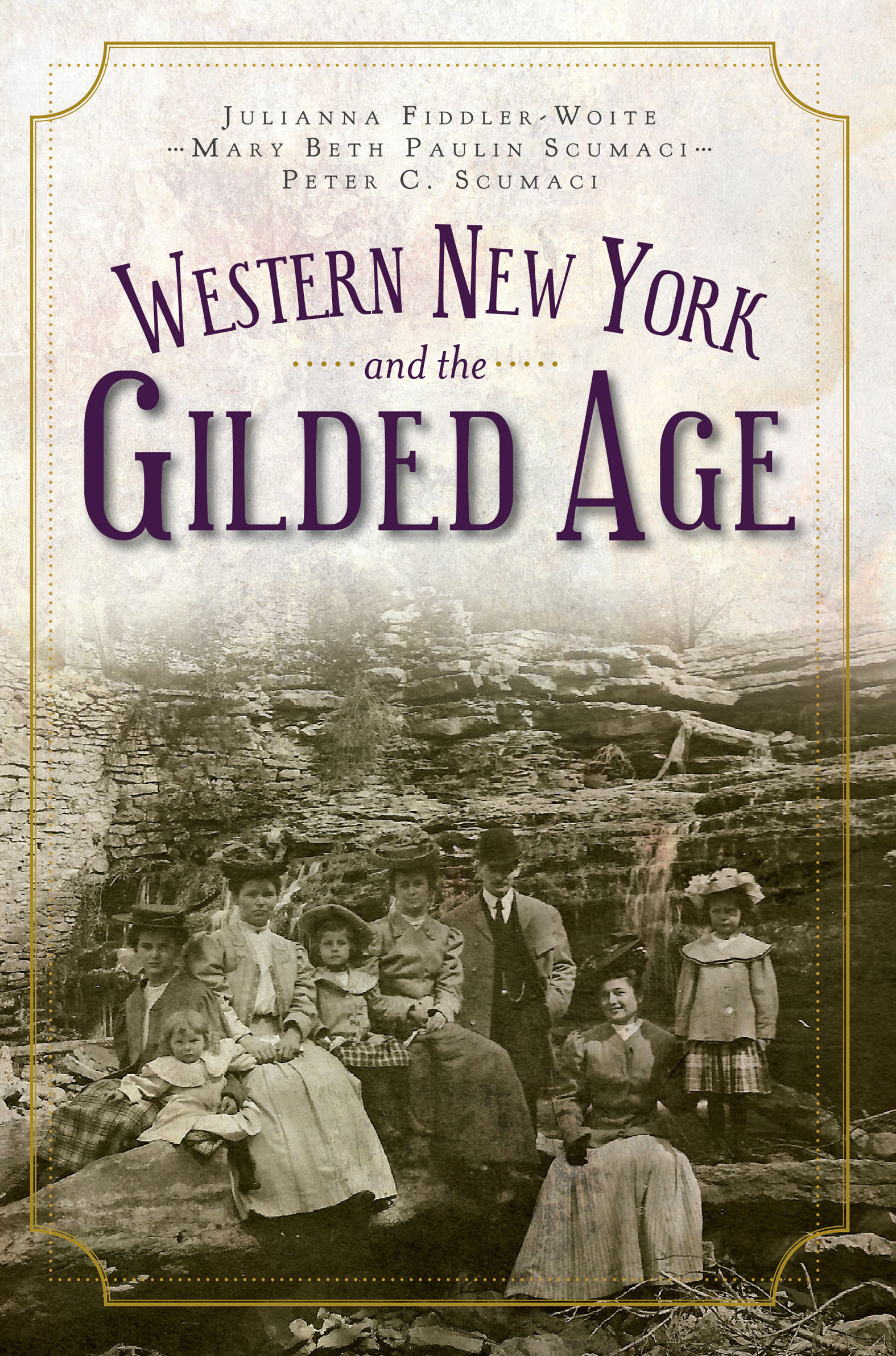 This image is the cover for the book Western New York and the Gilded Age