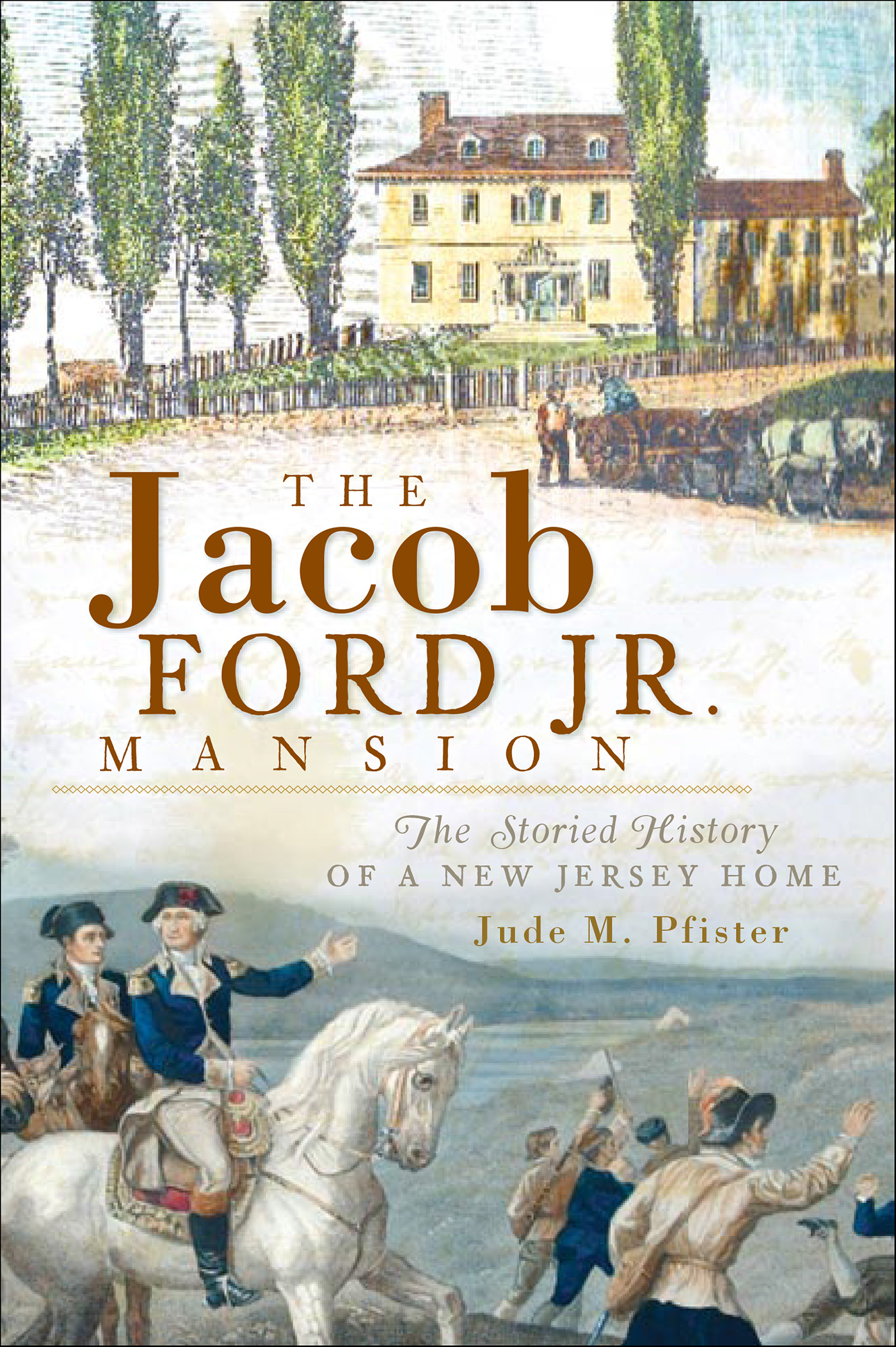 This image is the cover for the book Jacob Ford Jr. Mansion