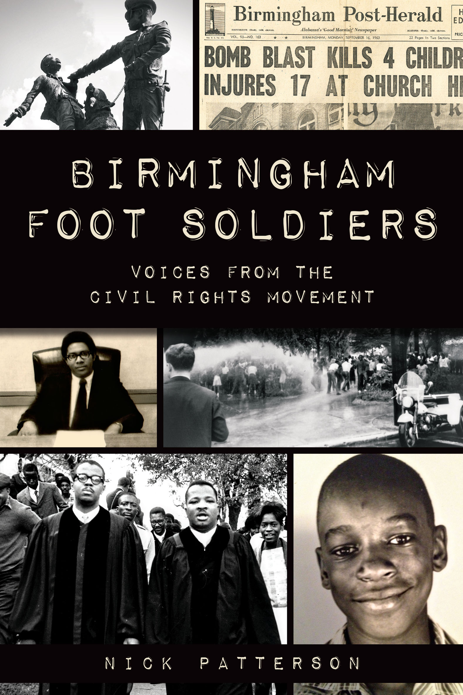 This image is the cover for the book Birmingham Foot Soldiers