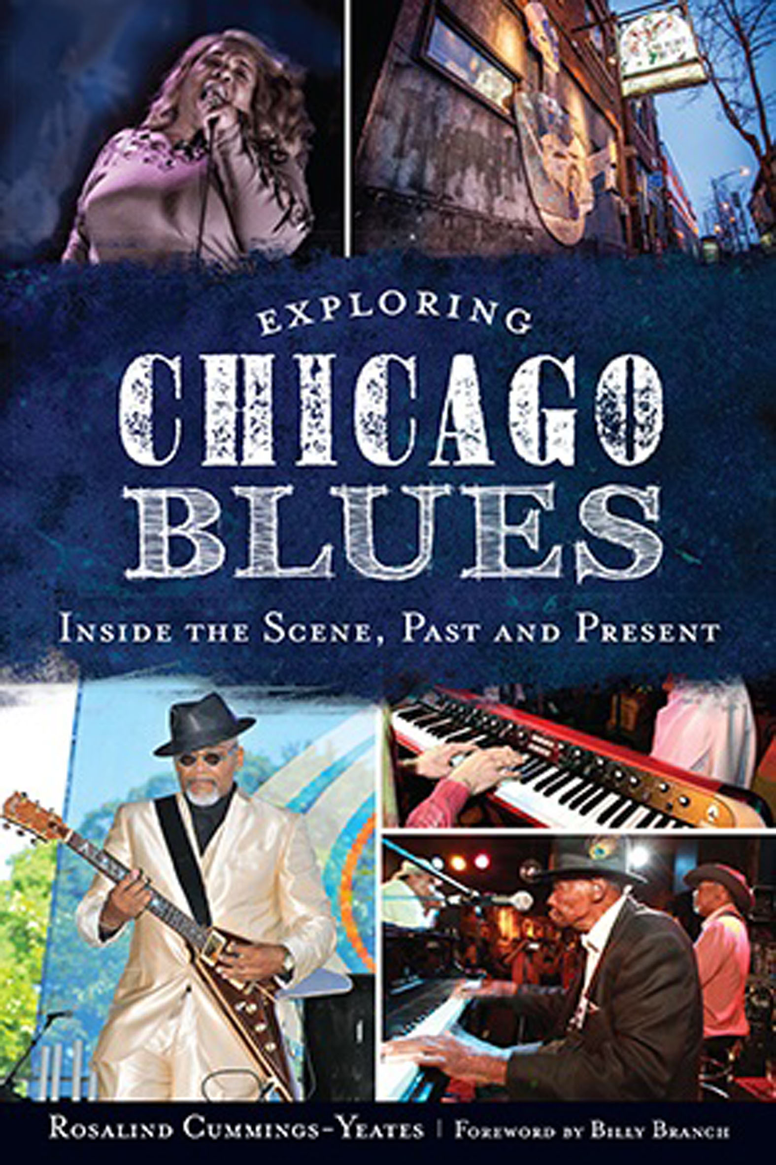 This image is the cover for the book Exploring Chicago Blues