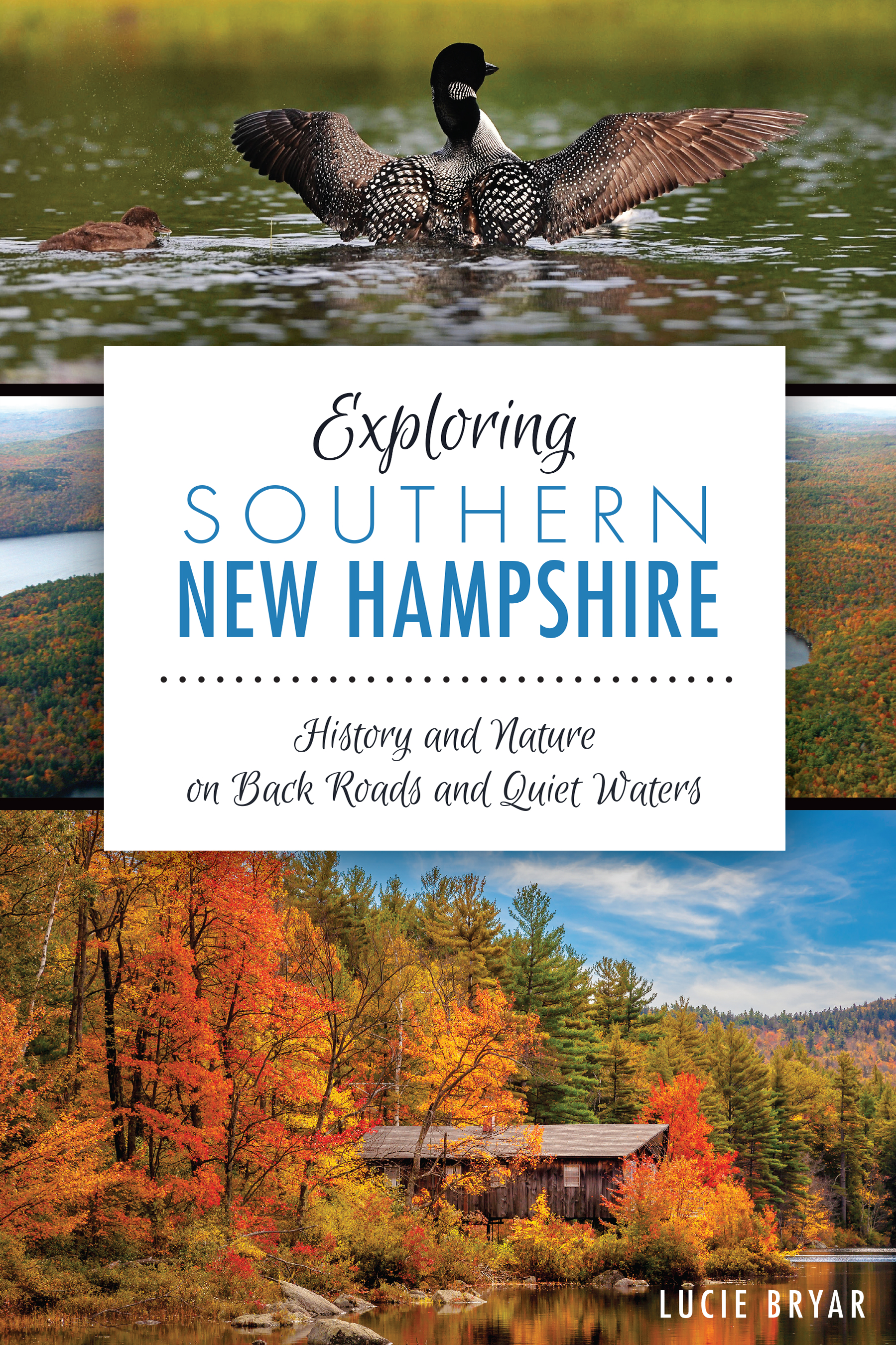 This image is the cover for the book Exploring Southern New Hampshire, Natural History