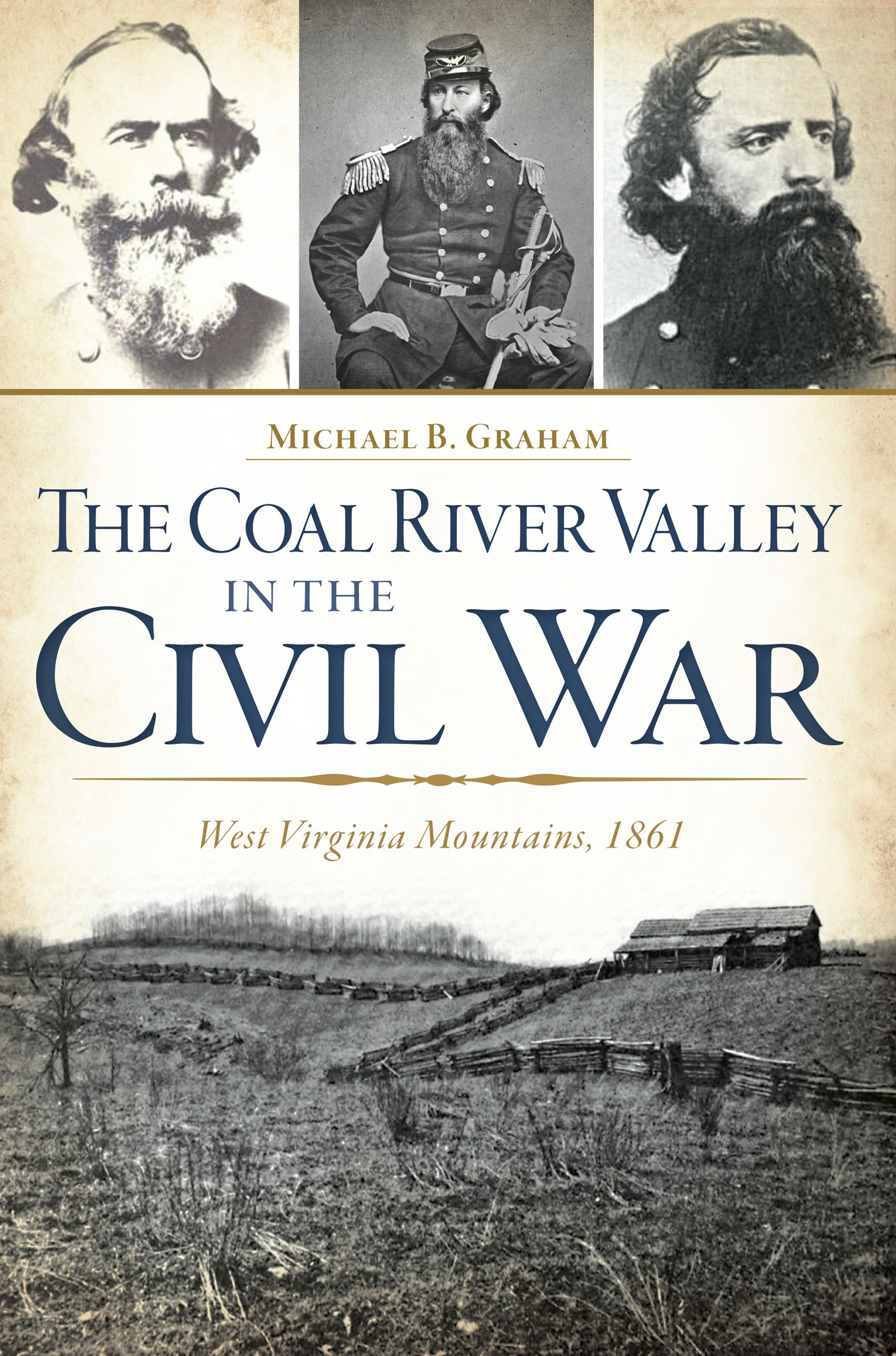 This image is the cover for the book Coal River Valley in the Civil War