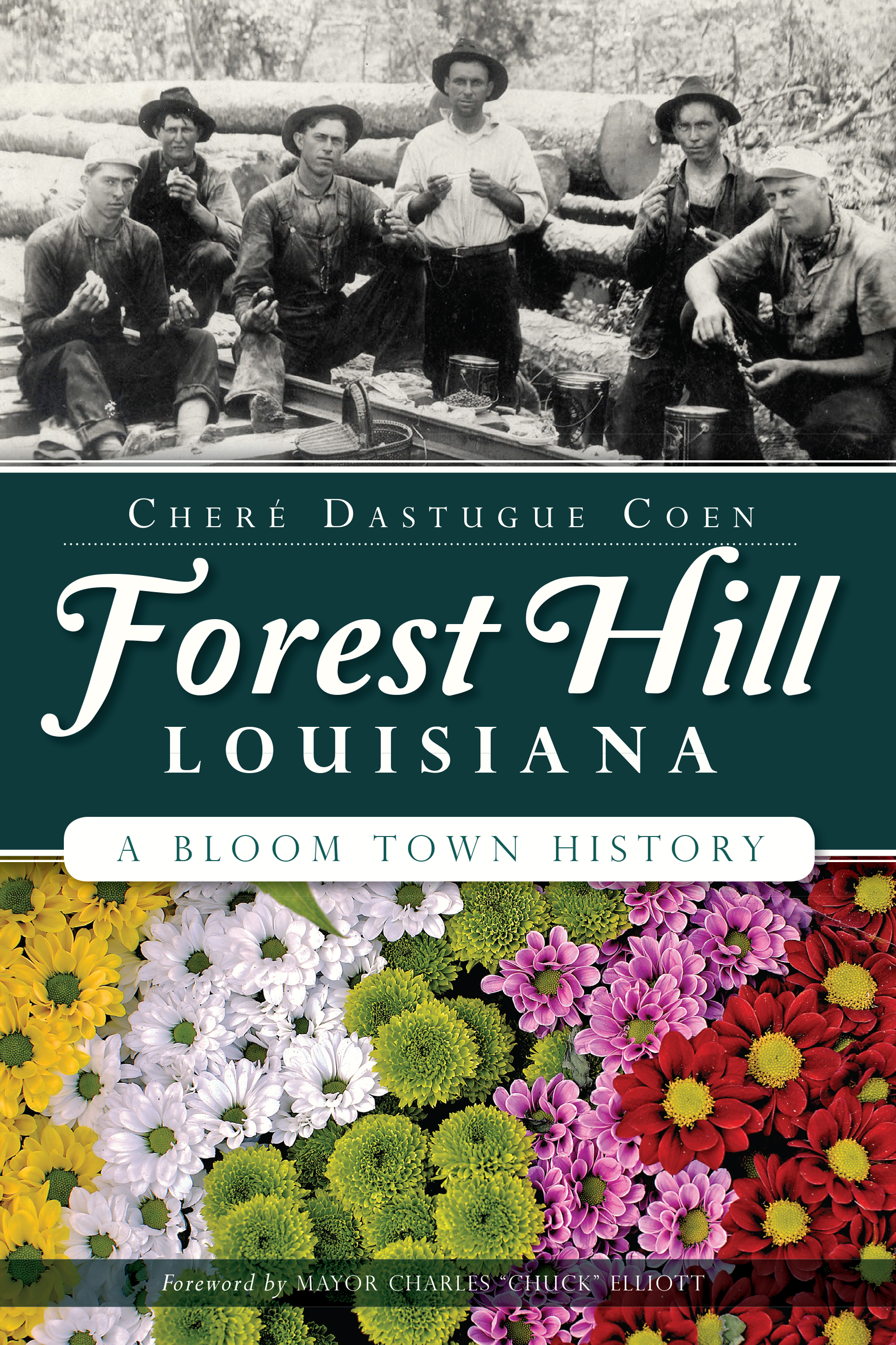 This image is the cover for the book Forest Hill, Louisiana, Brief History