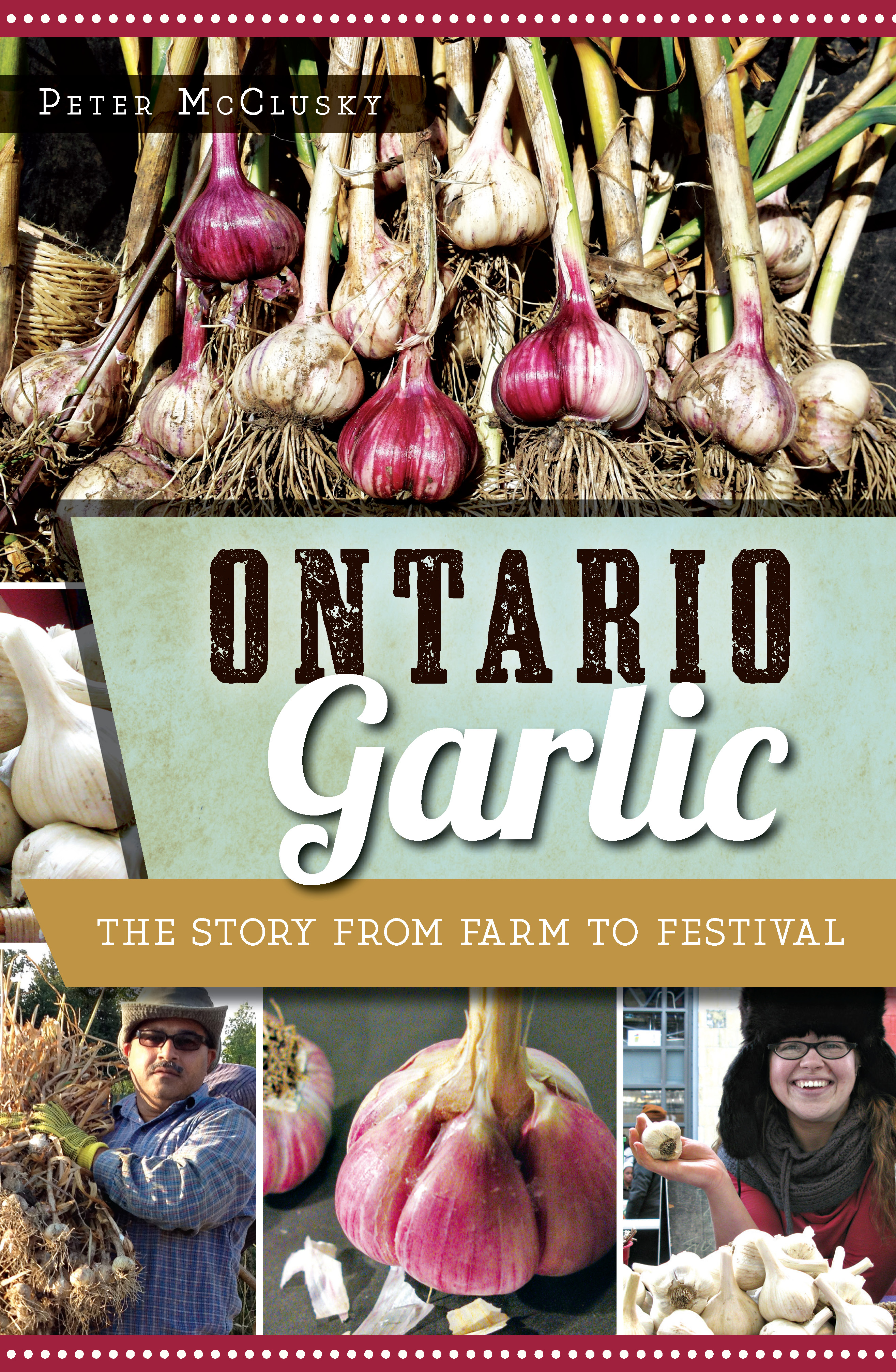 This image is the cover for the book Ontario Garlic