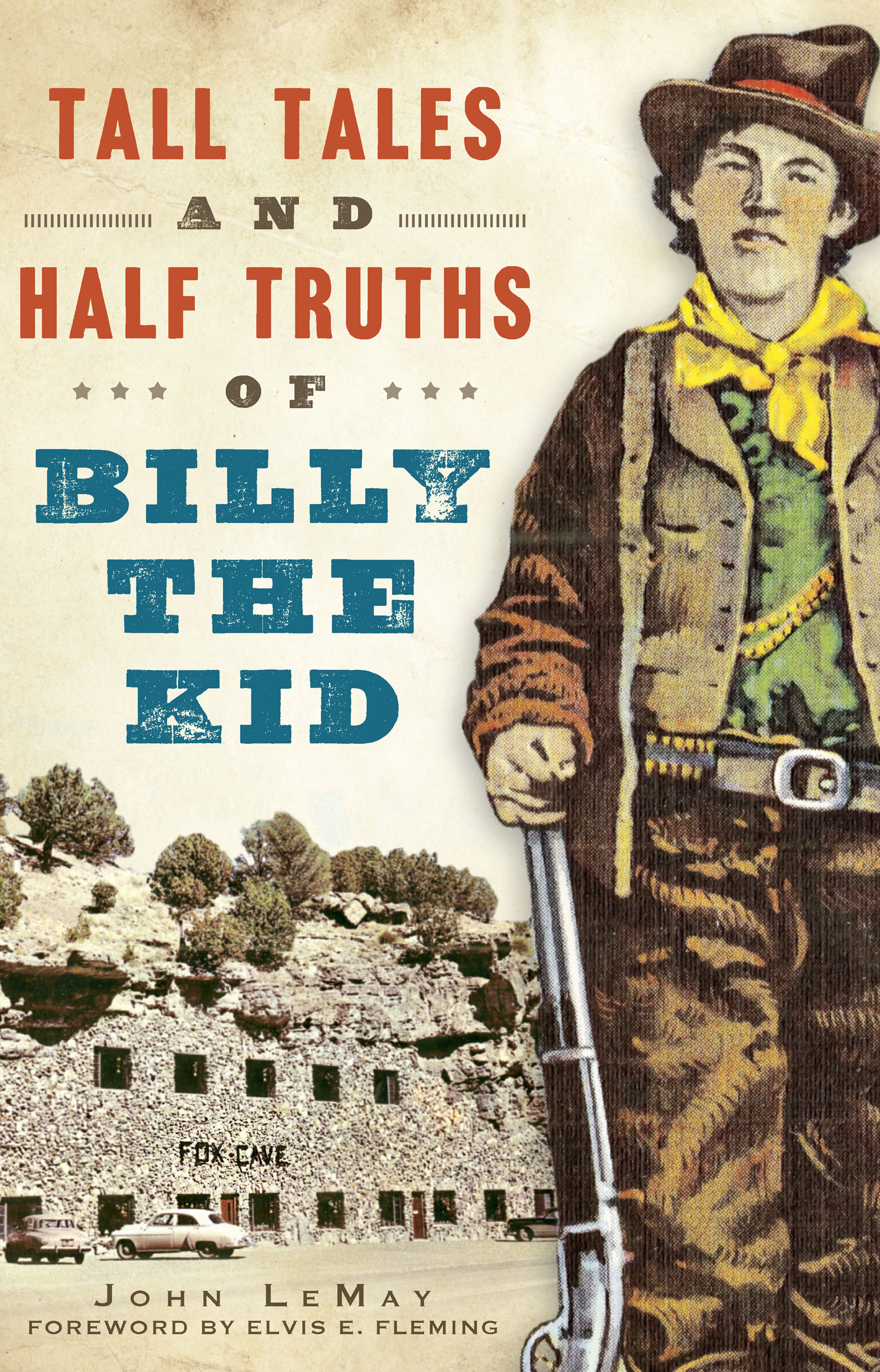This image is the cover for the book Tall Tales and Half Truths of Billy the Kid, American Legends