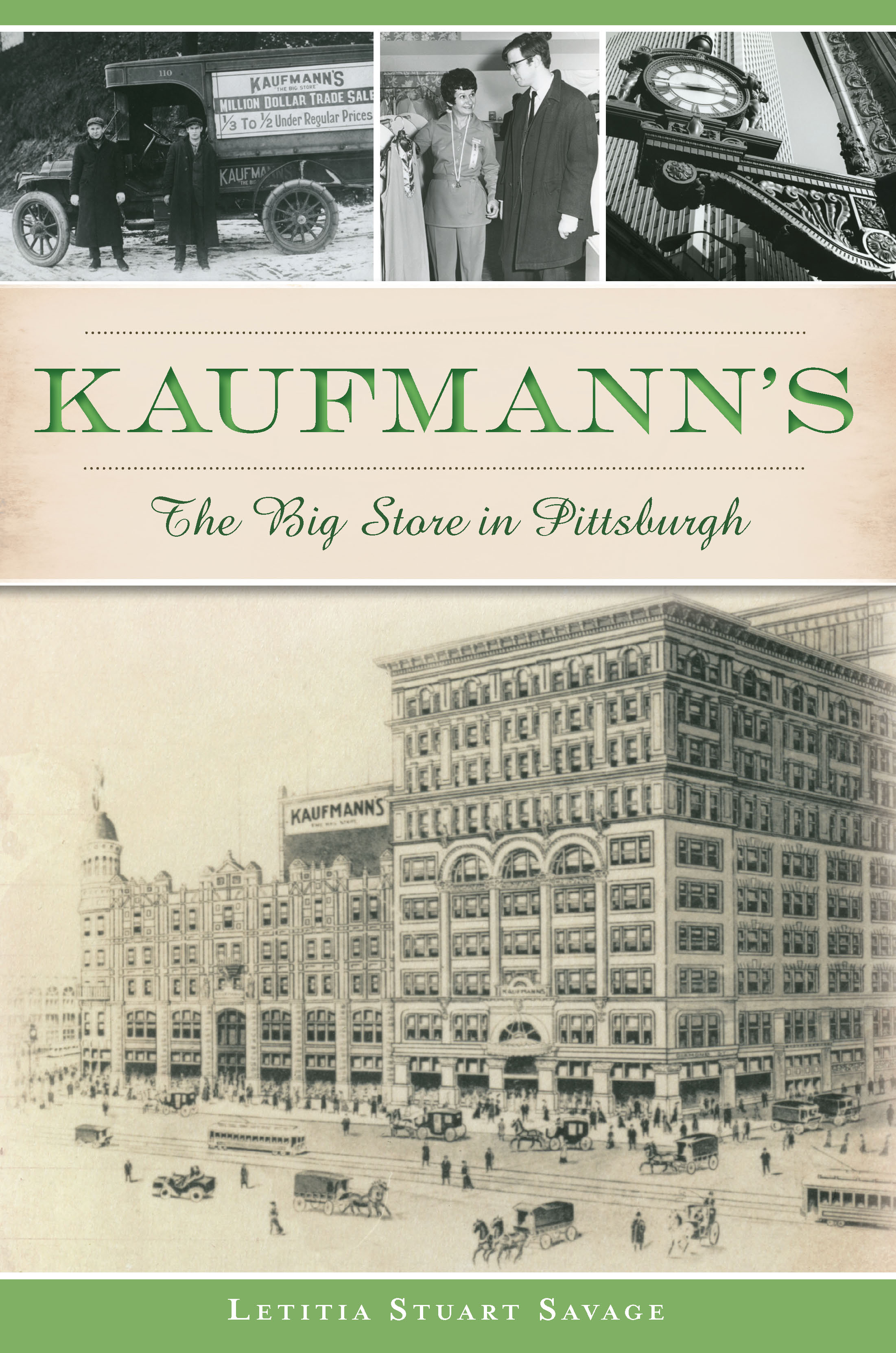 This image is the cover for the book Kaufmann's, Landmarks