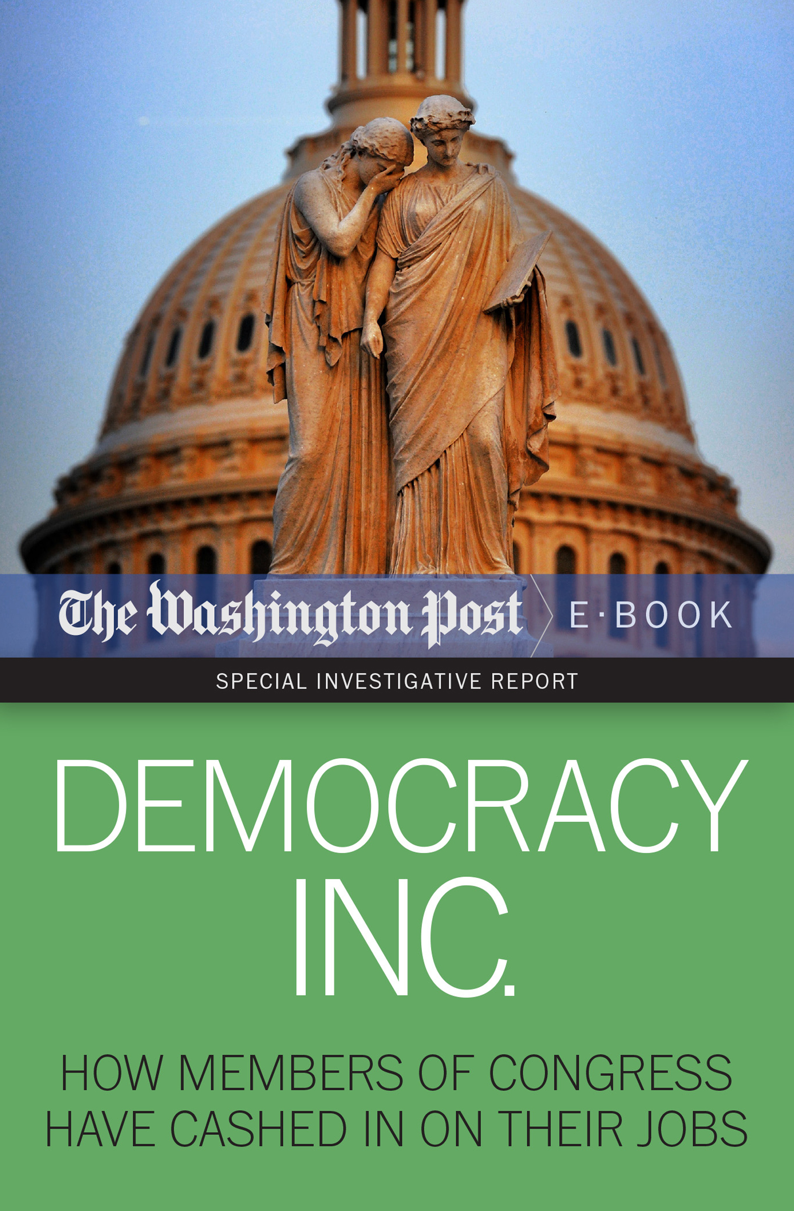 This image is the cover for the book Democracy Inc., Special Investigative Report