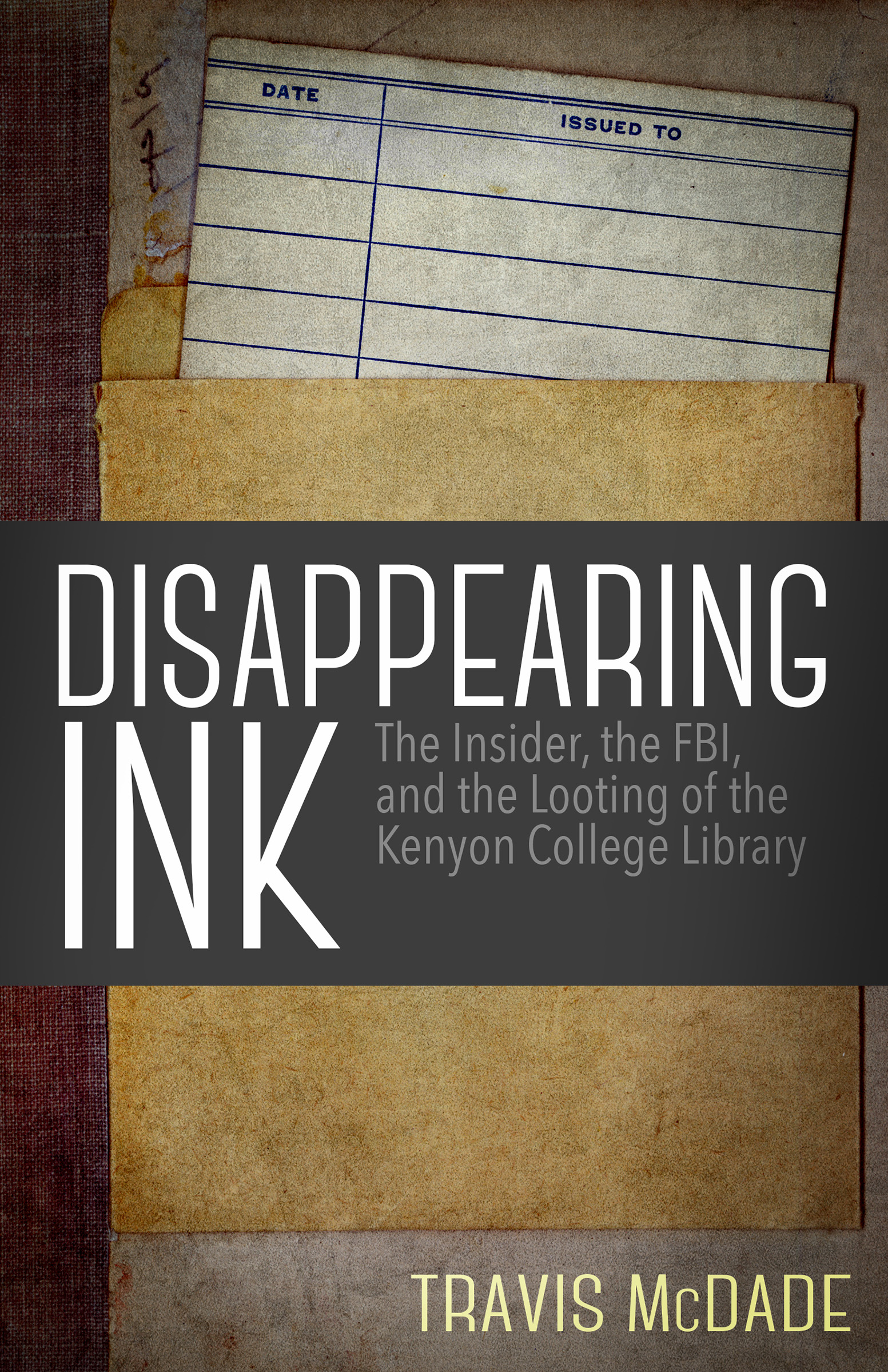 This image is the cover for the book Disappearing Ink