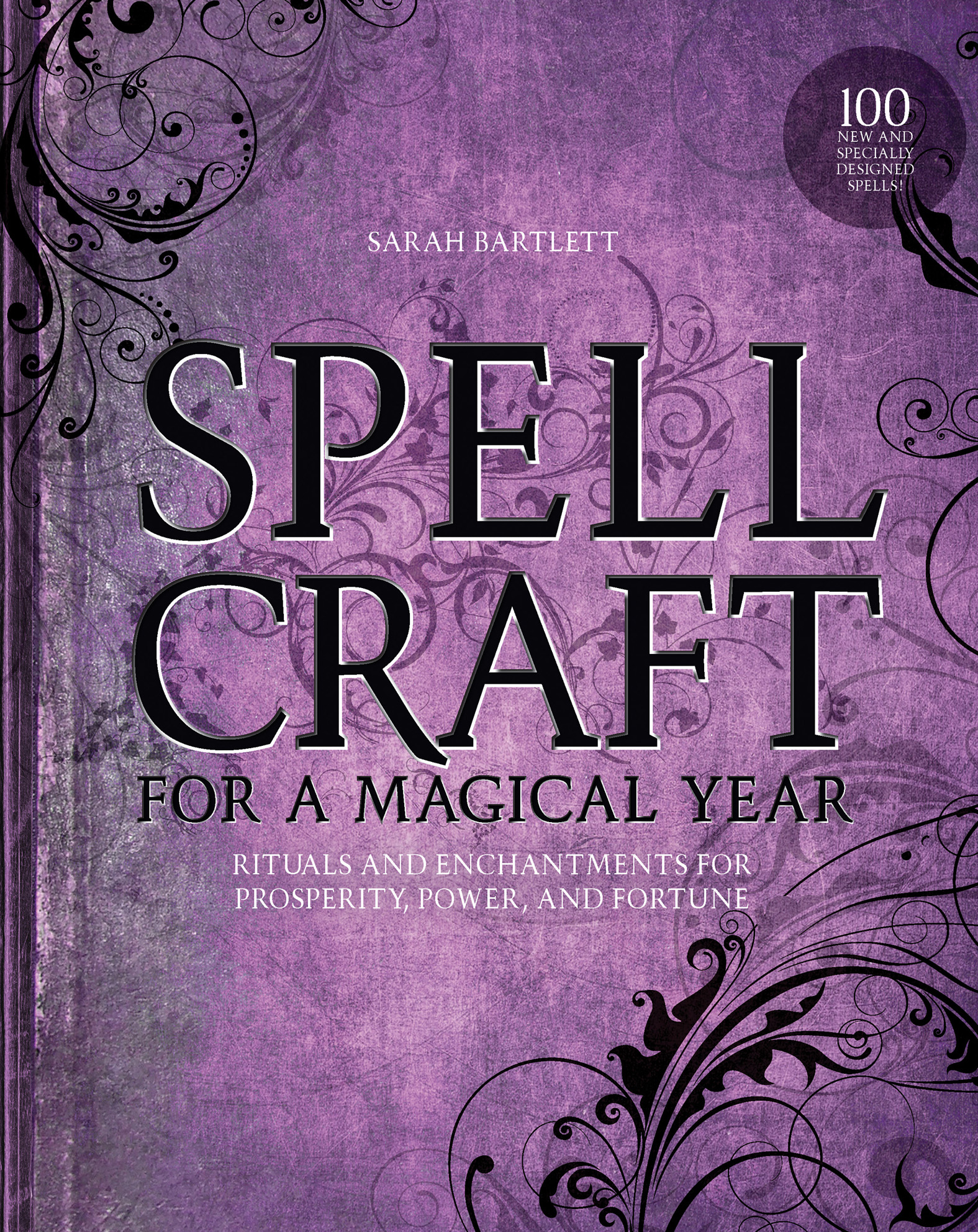 This image is the cover for the book Spellcraft for a Magical Year