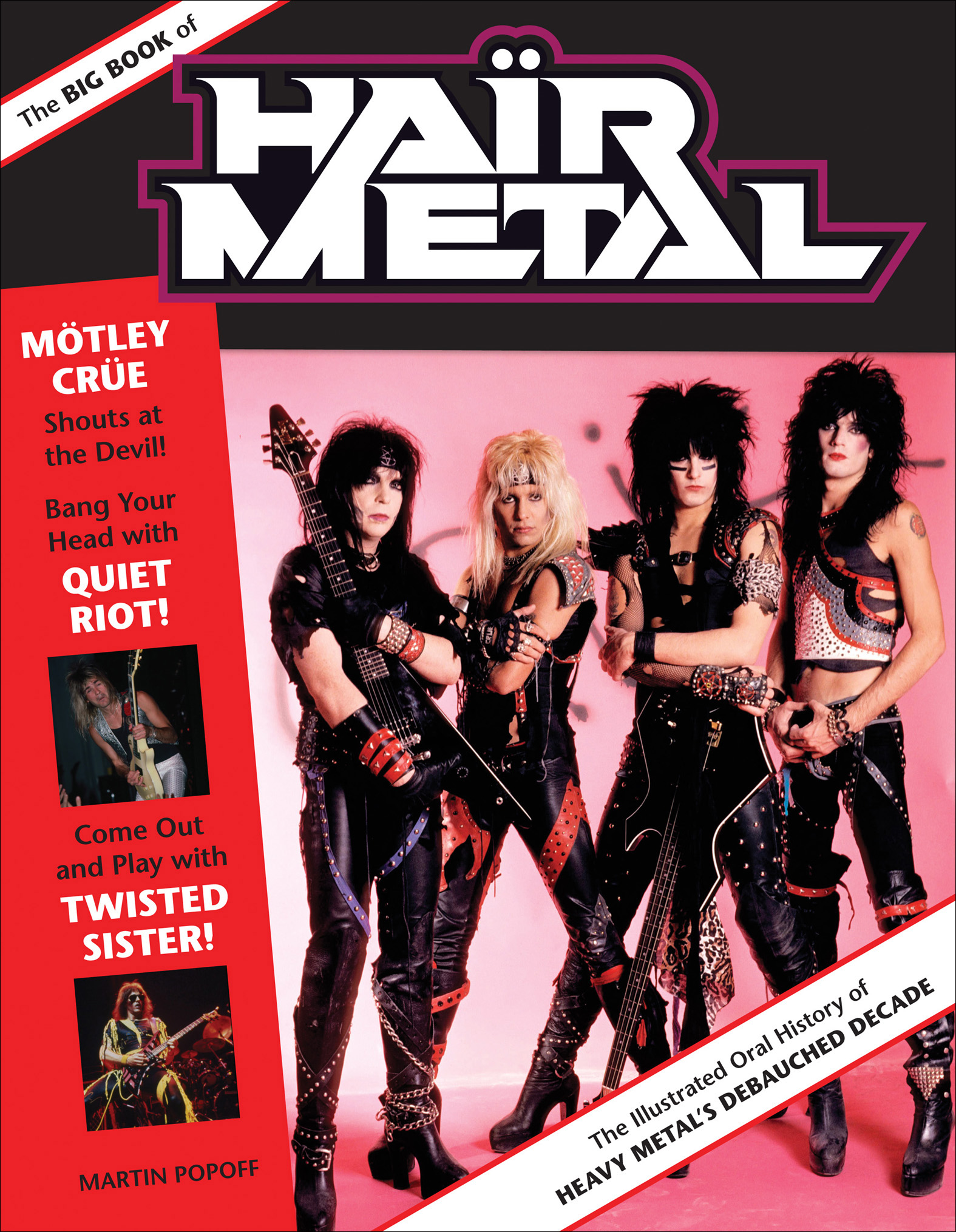 This image is the cover for the book Big Book of Hair Metal
