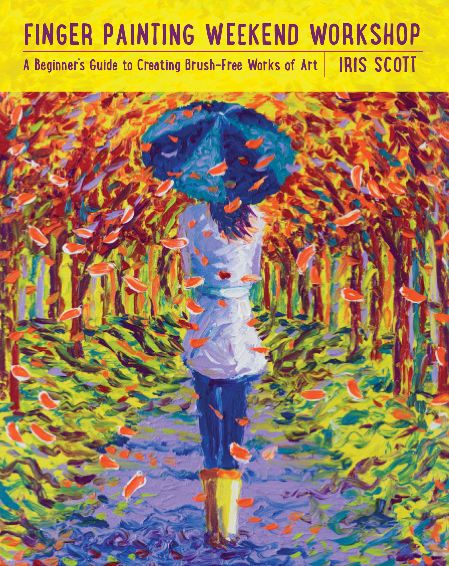 This image is the cover for the book Finger Painting Weekend Workshop