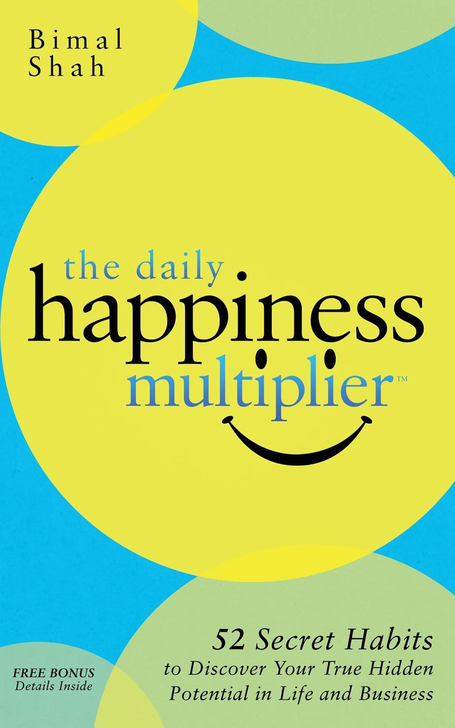 This image is the cover for the book Daily Happiness Multiplier