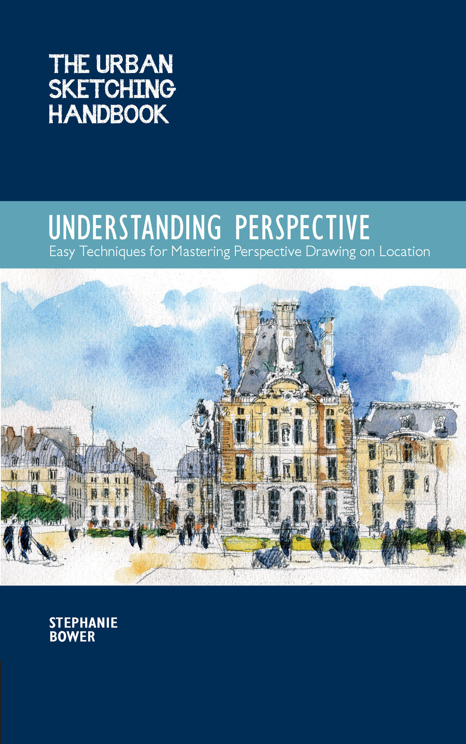 This image is the cover for the book Urban Sketching Handbook: Understanding Perspective