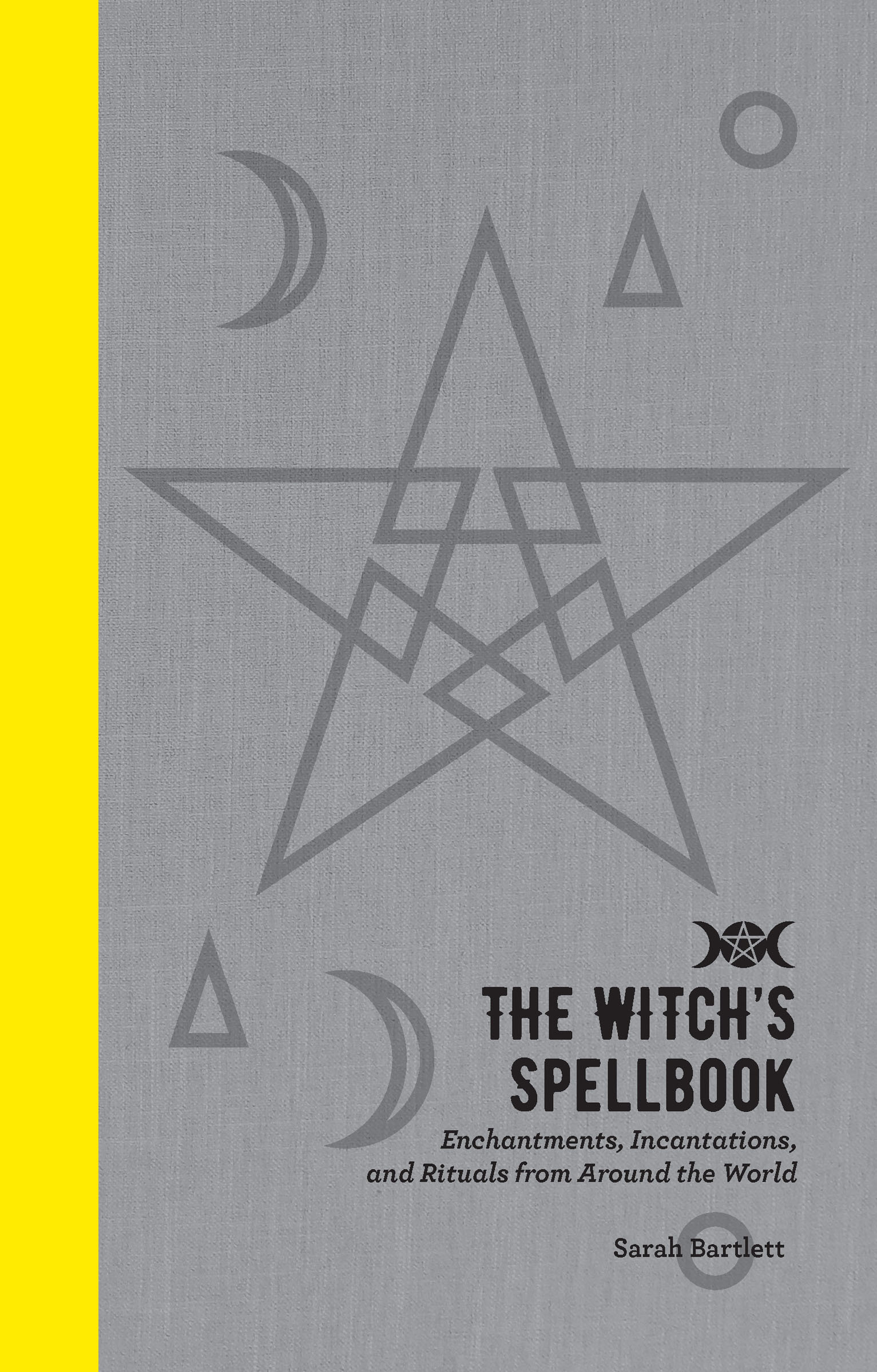 This image is the cover for the book Witch's Spellbook