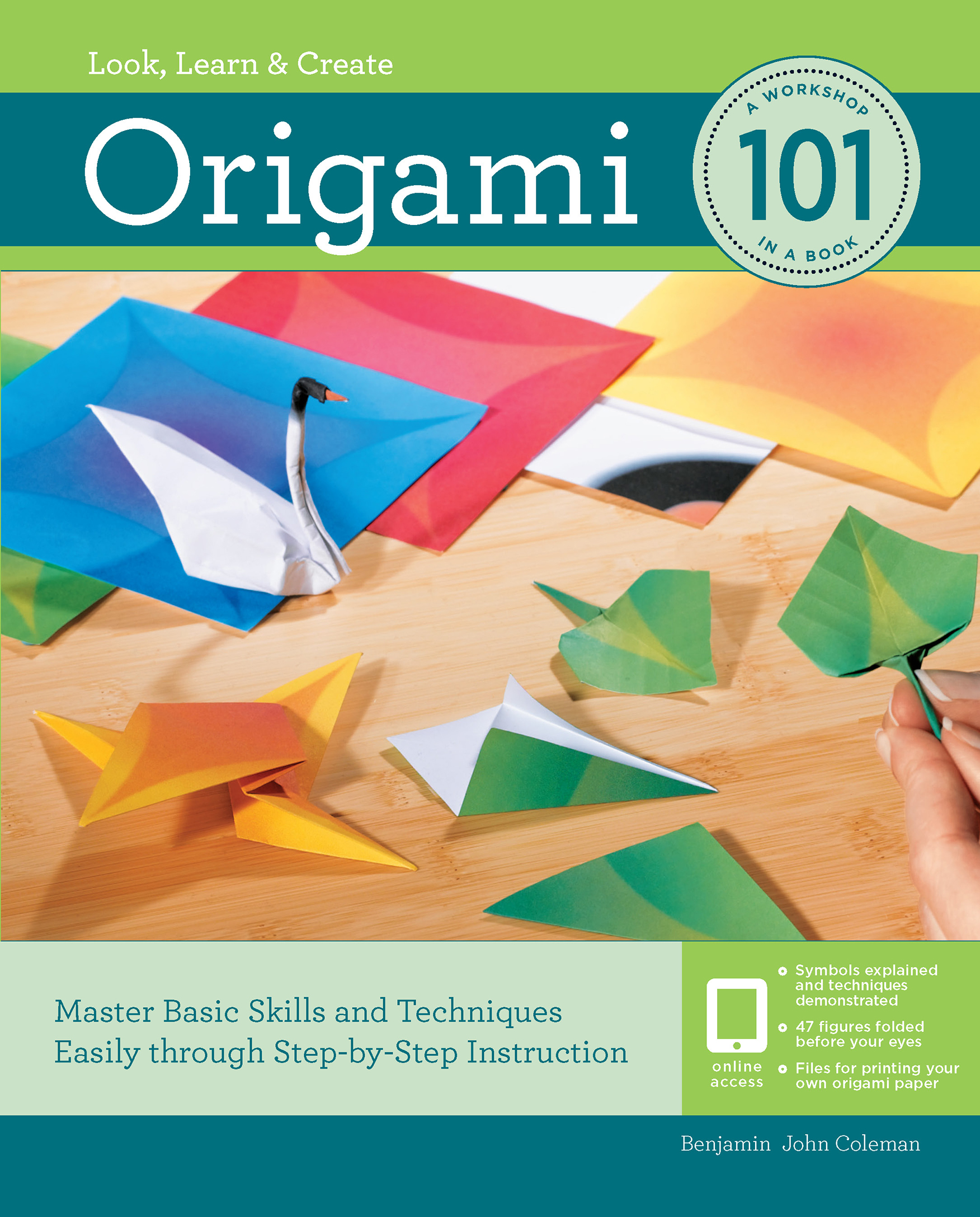 This image is the cover for the book Origami 101, Look, Learn & Create