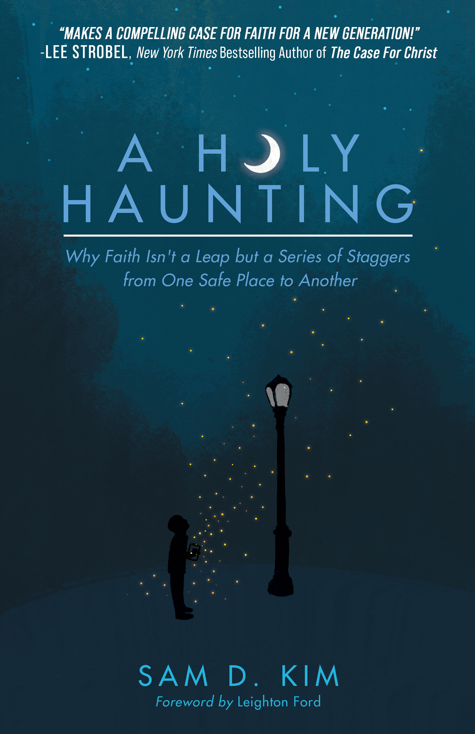 This image is the cover for the book Holy Haunting