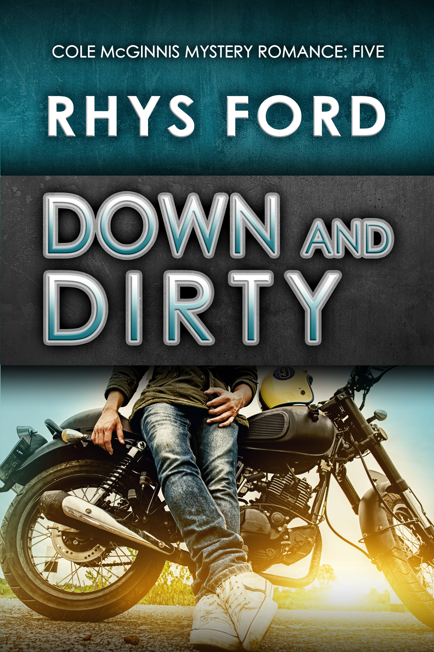 This image is the cover for the book Down and Dirty, Cole McGinnis Mysteries