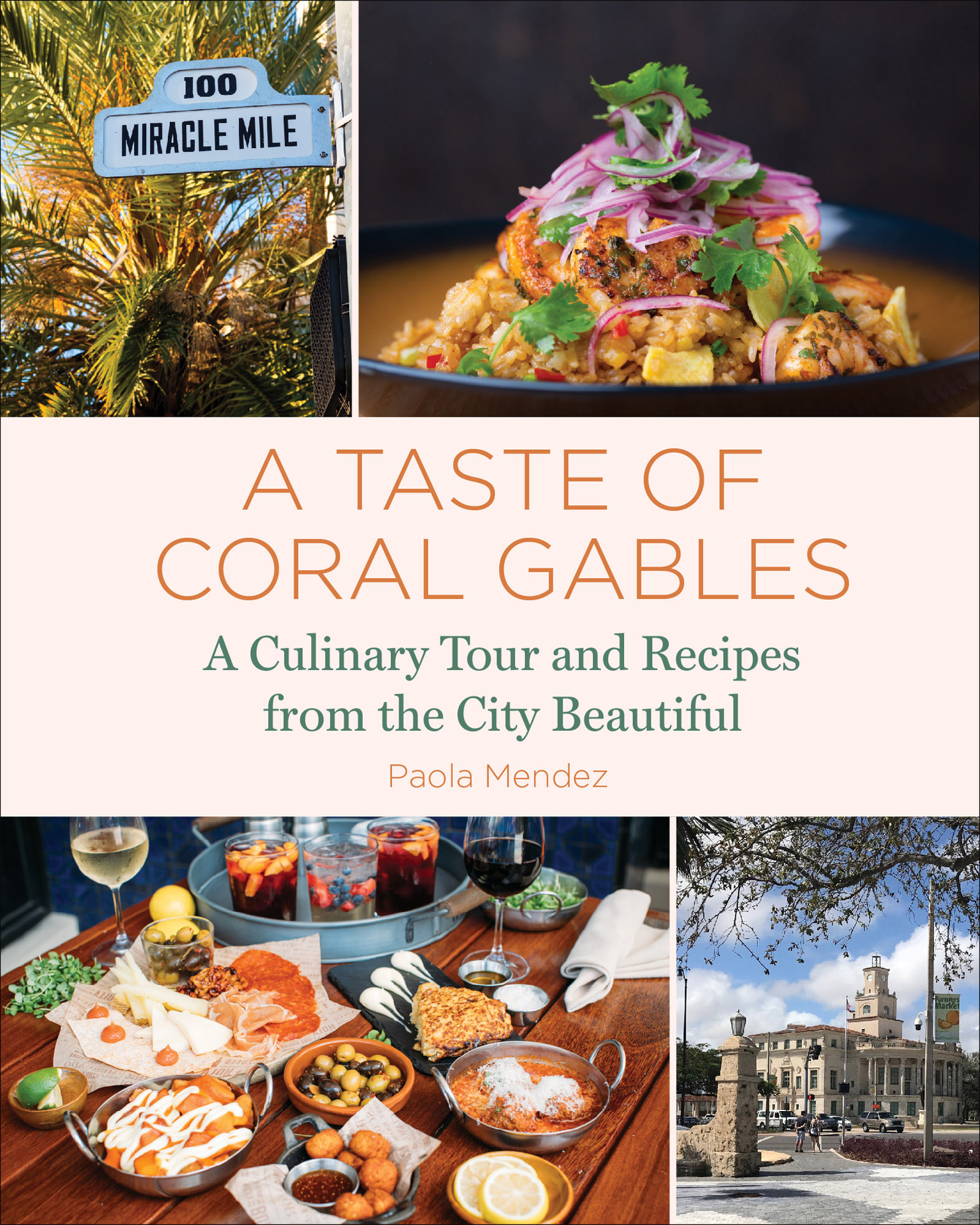 This image is the cover for the book Taste of Coral Gables