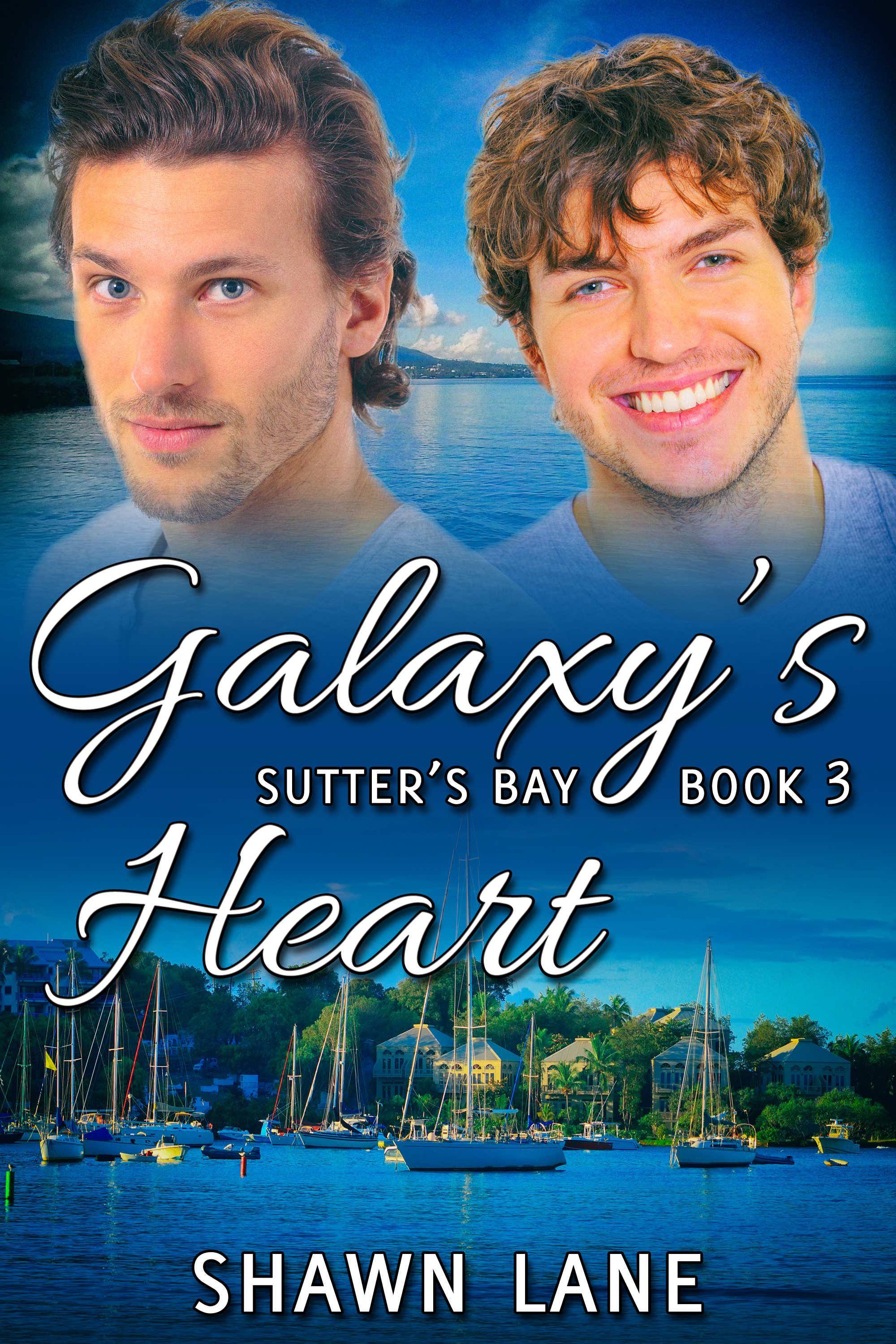This image is the cover for the book Galaxy's Heart, Sutter's Bay