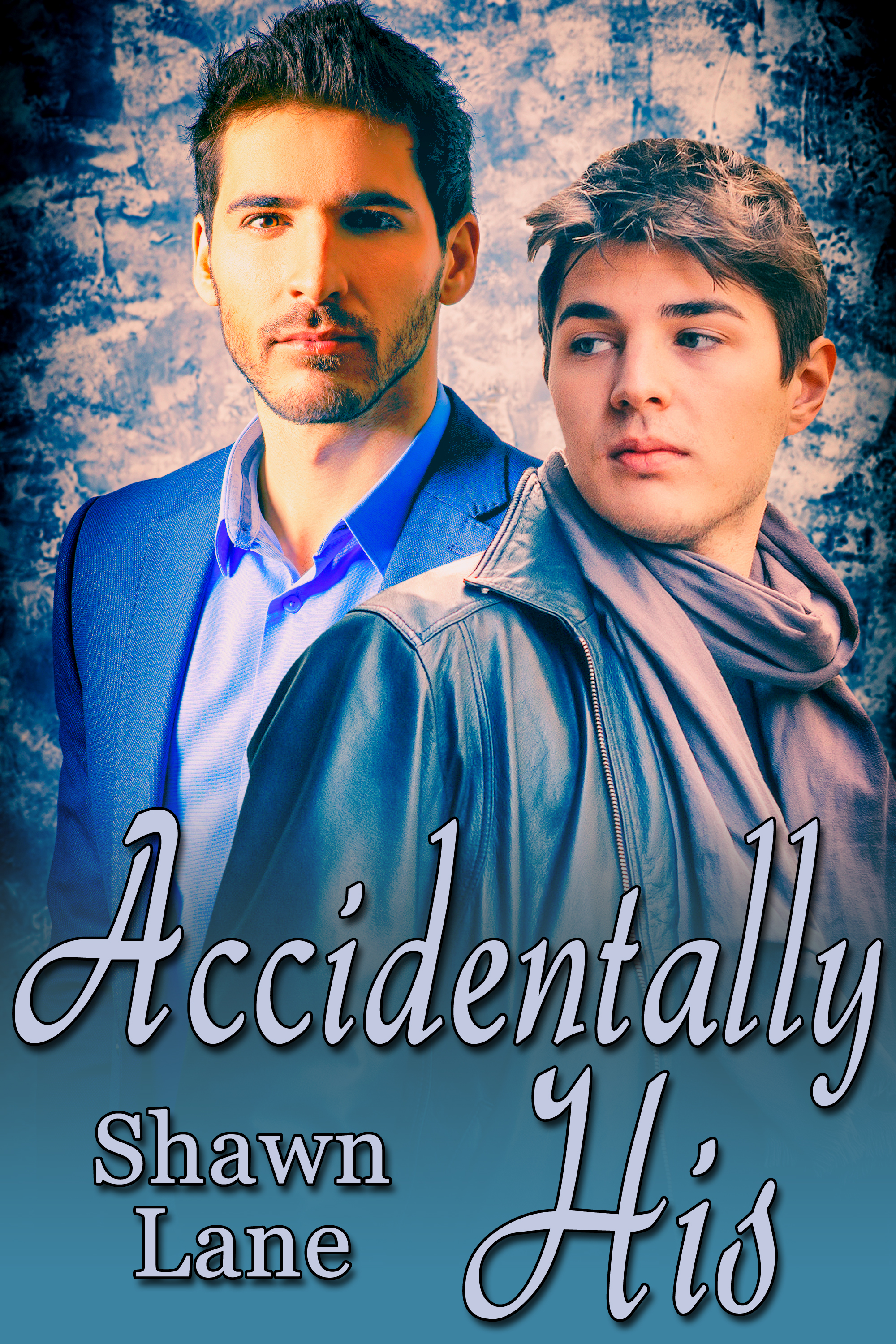 This image is the cover for the book Accidentally His, His