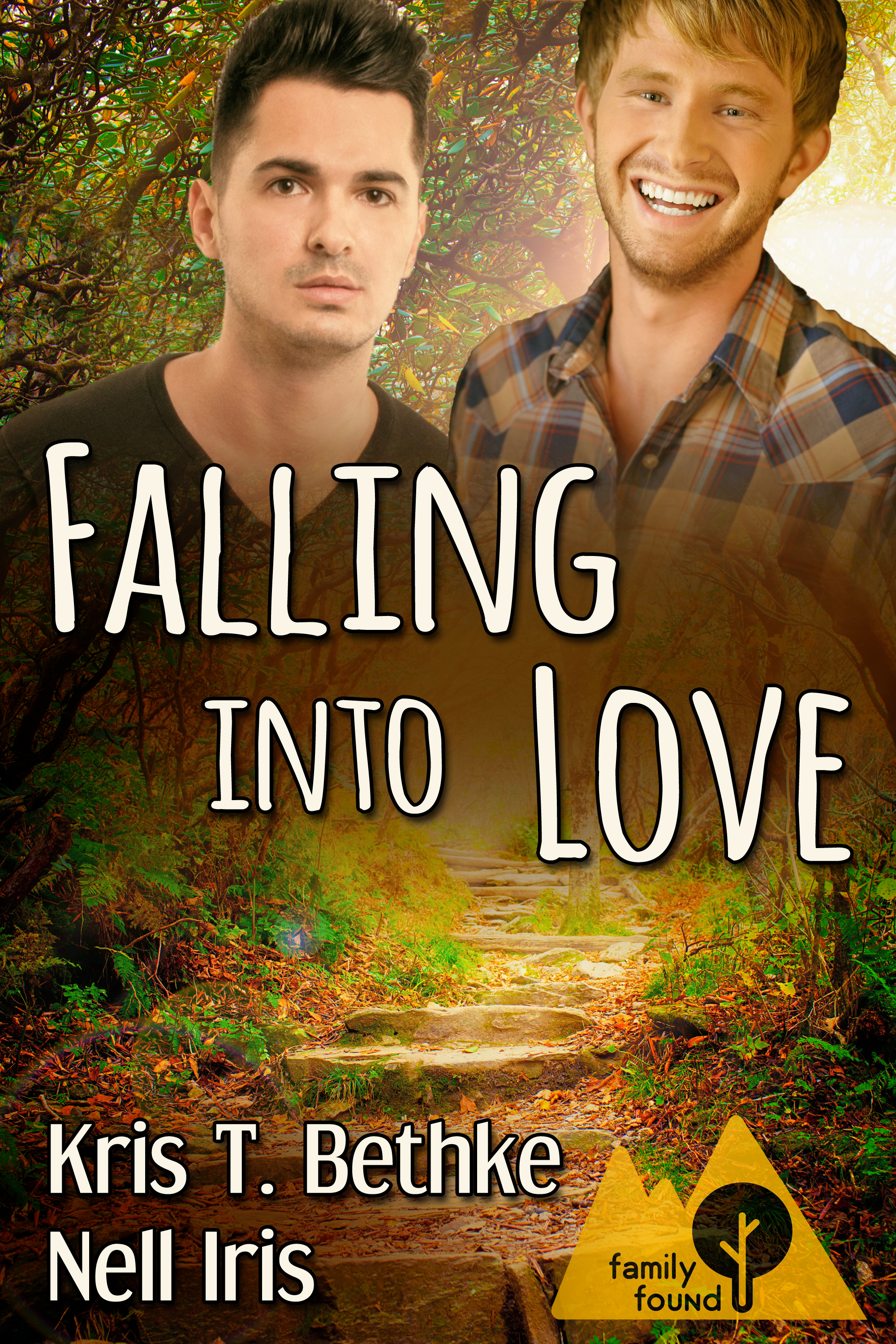 This image is the cover for the book Falling into Love, Family Found