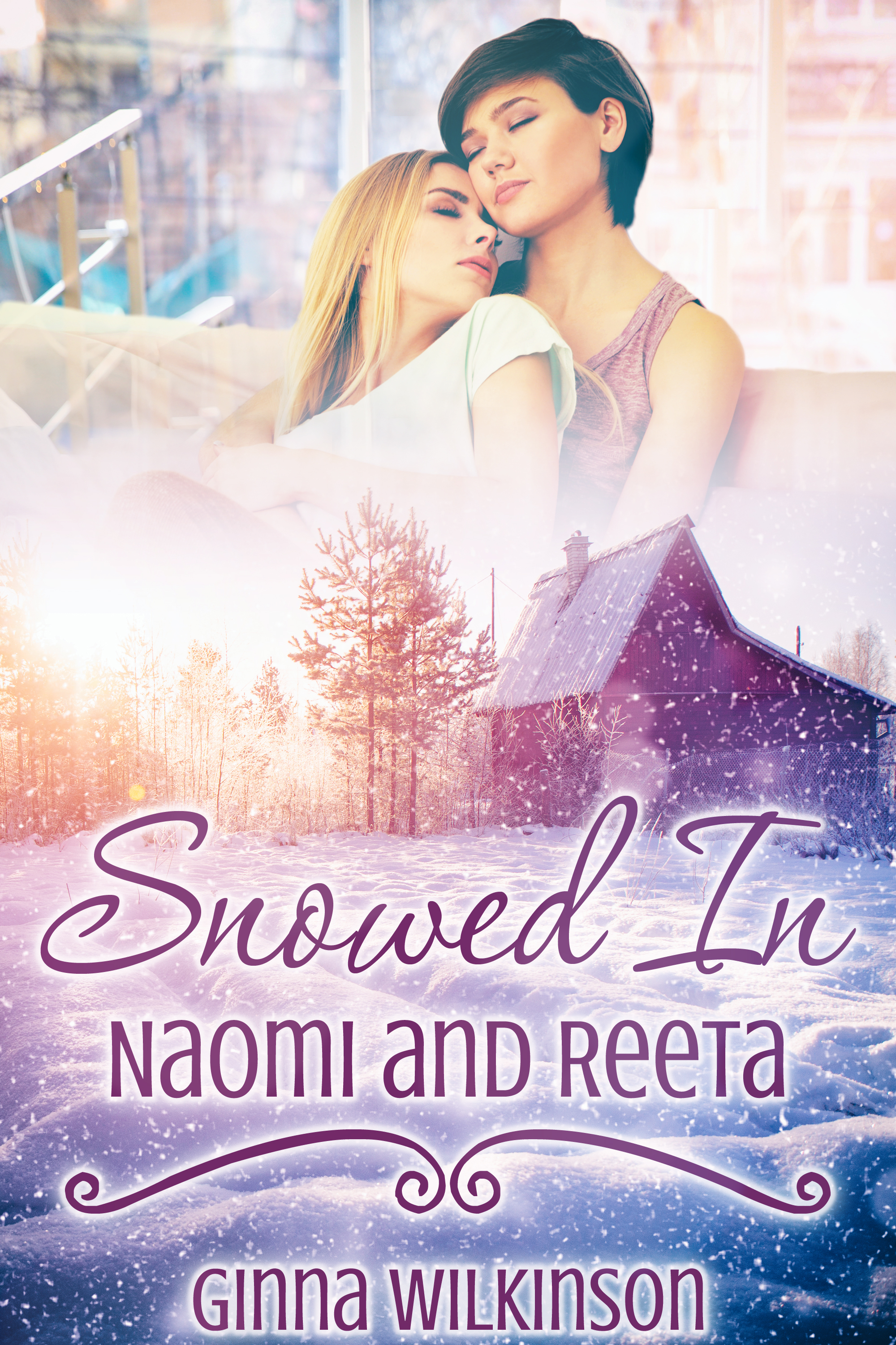 This image is the cover for the book Snowed In: Naomi and Reeta, Snowed In