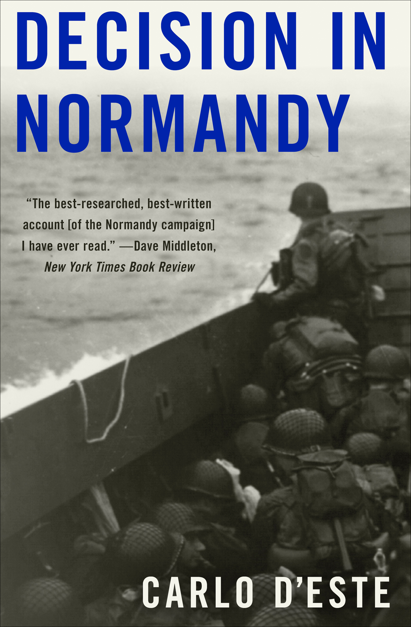 This image is the cover for the book Decision in Normandy