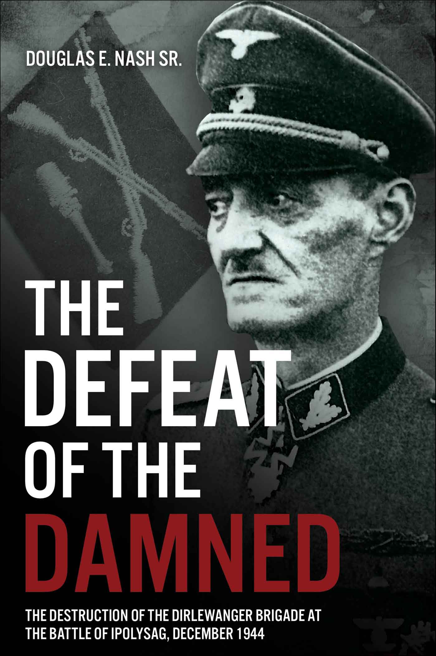 This image is the cover for the book Defeat of the Damned