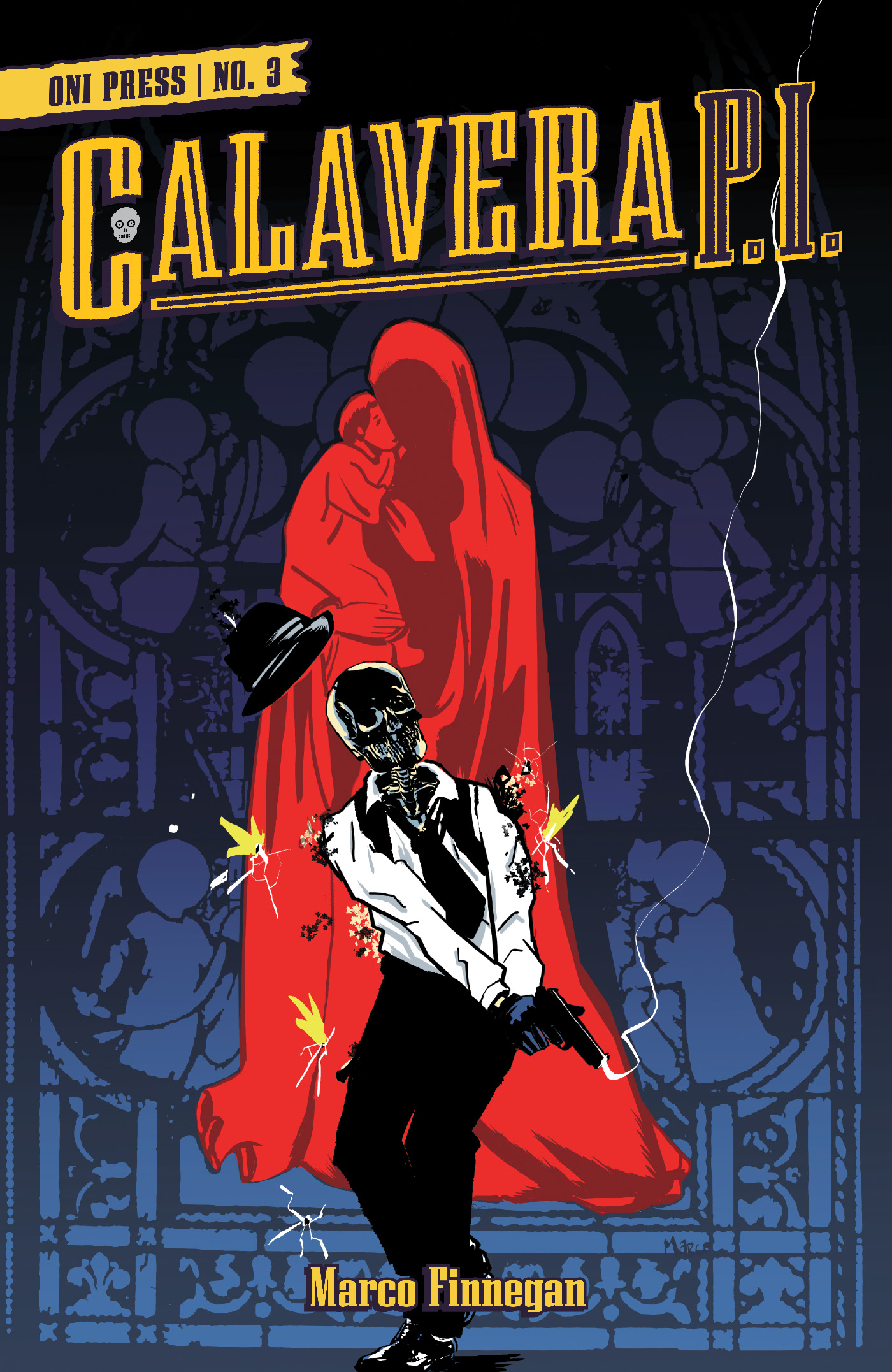 This image is the cover for the book Calavera, P.I. #3, Calavera, P.I.