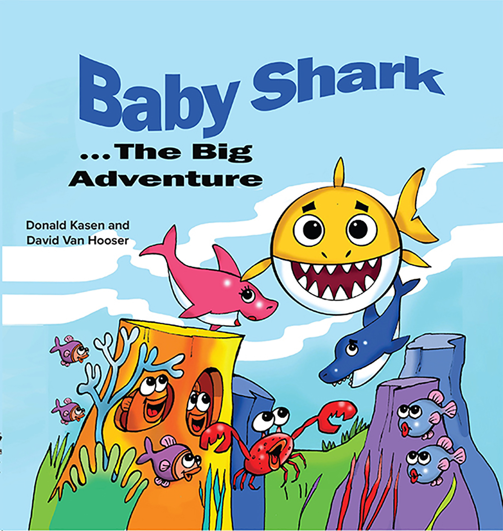This image is the cover for the book Baby Shark . . . The Big Adventure