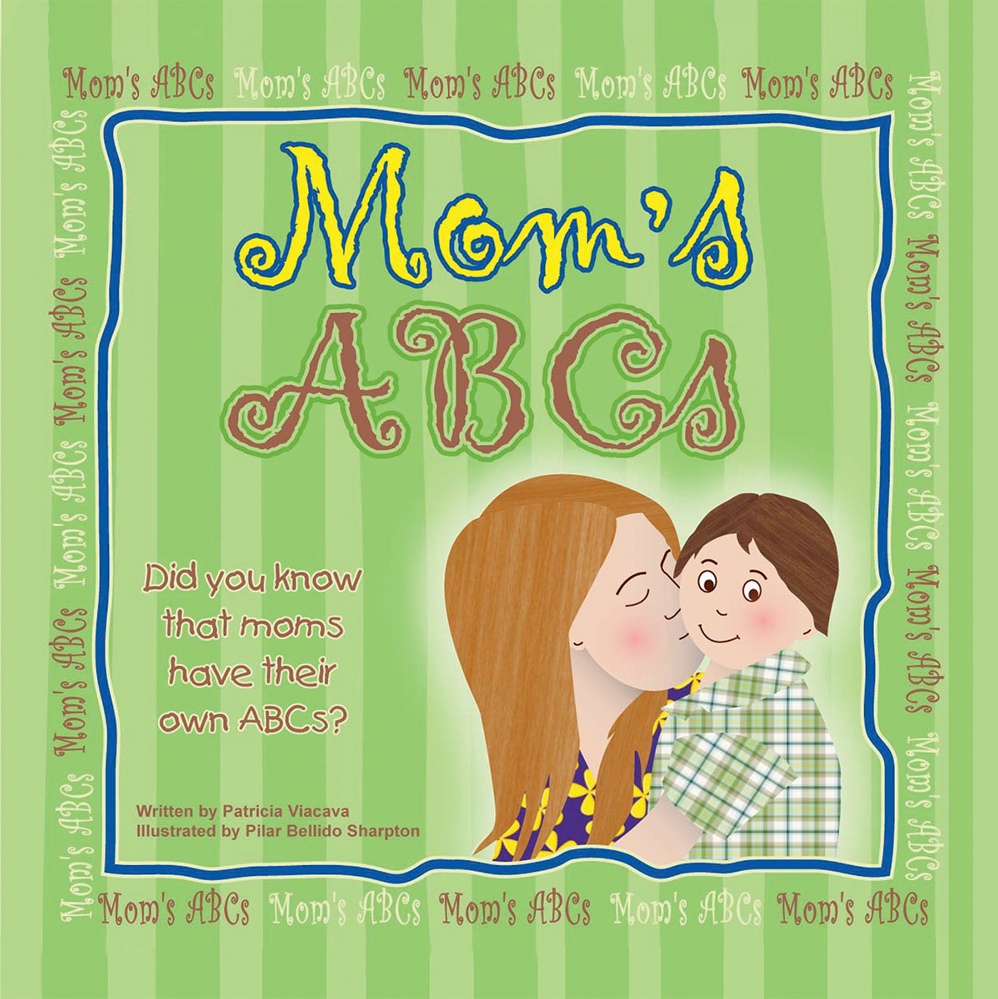 This image is the cover for the book Mom's ABCs